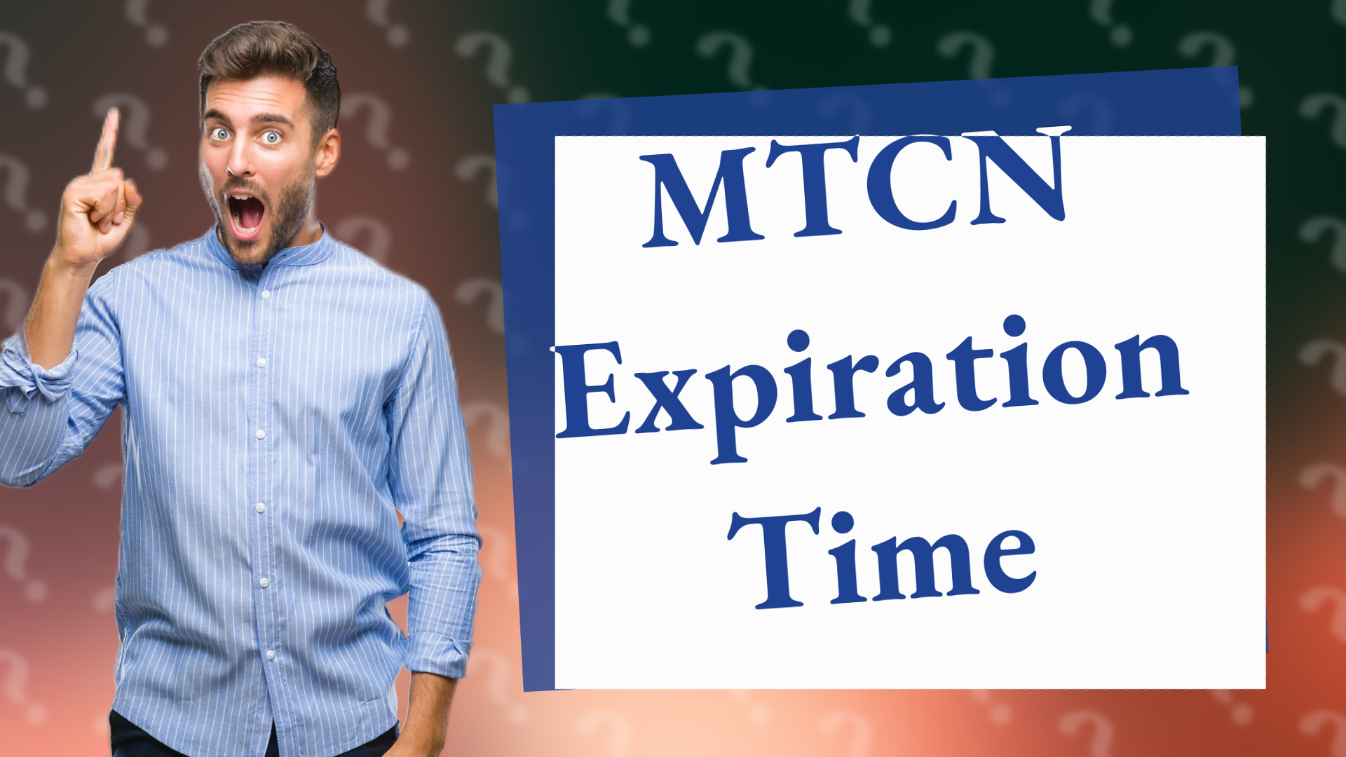 MTCN Expiration Time