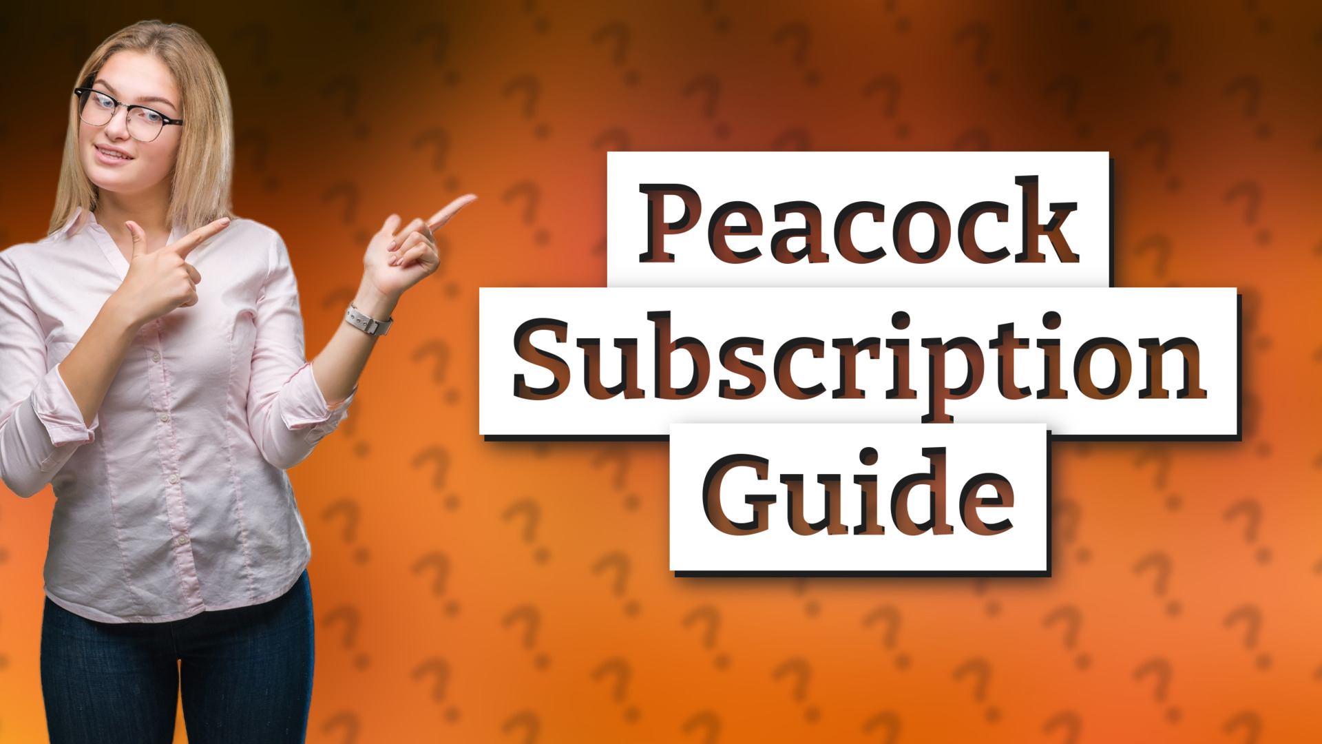 Peacock Subscription Guide