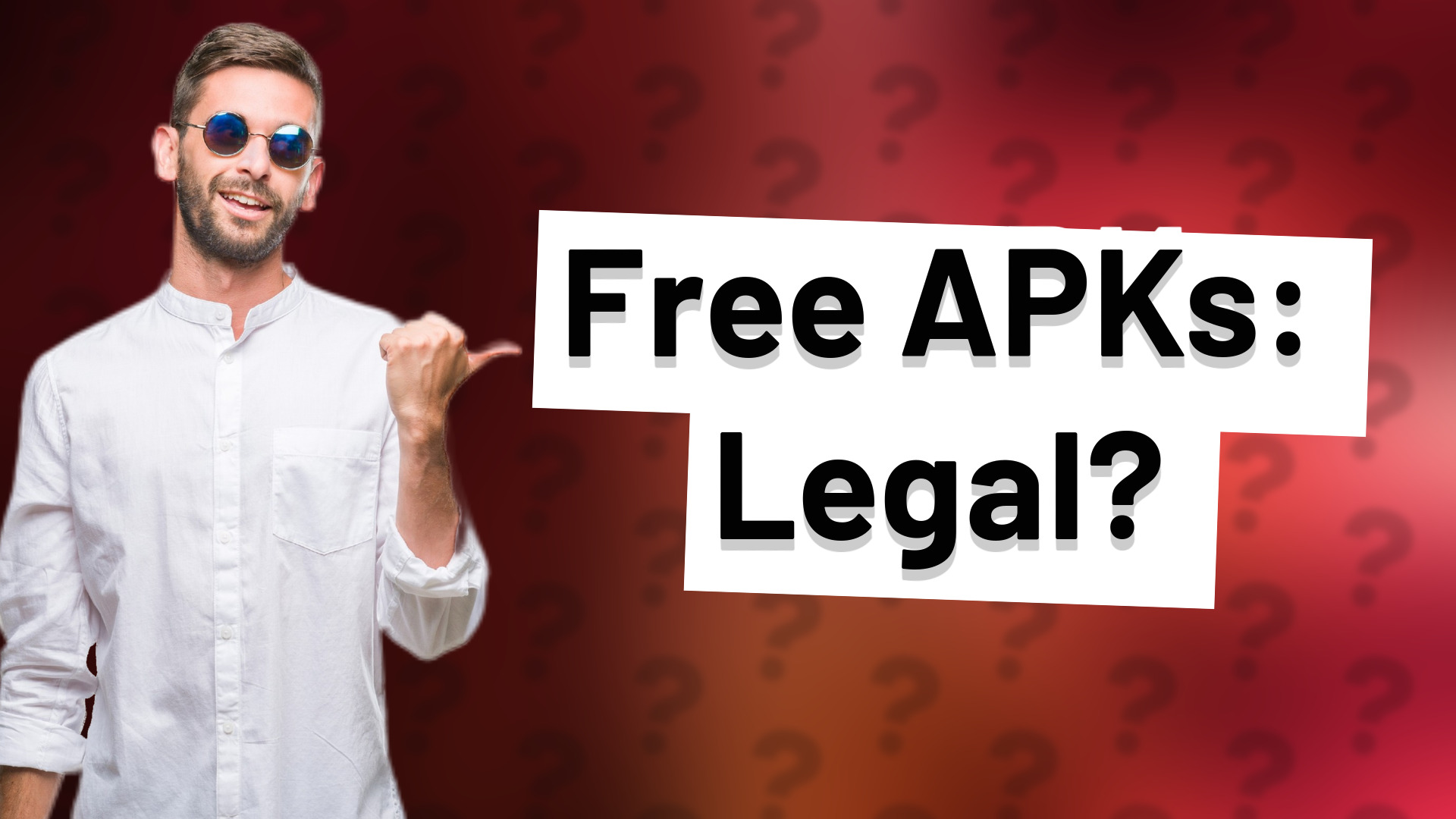 Free APKs: Legal?