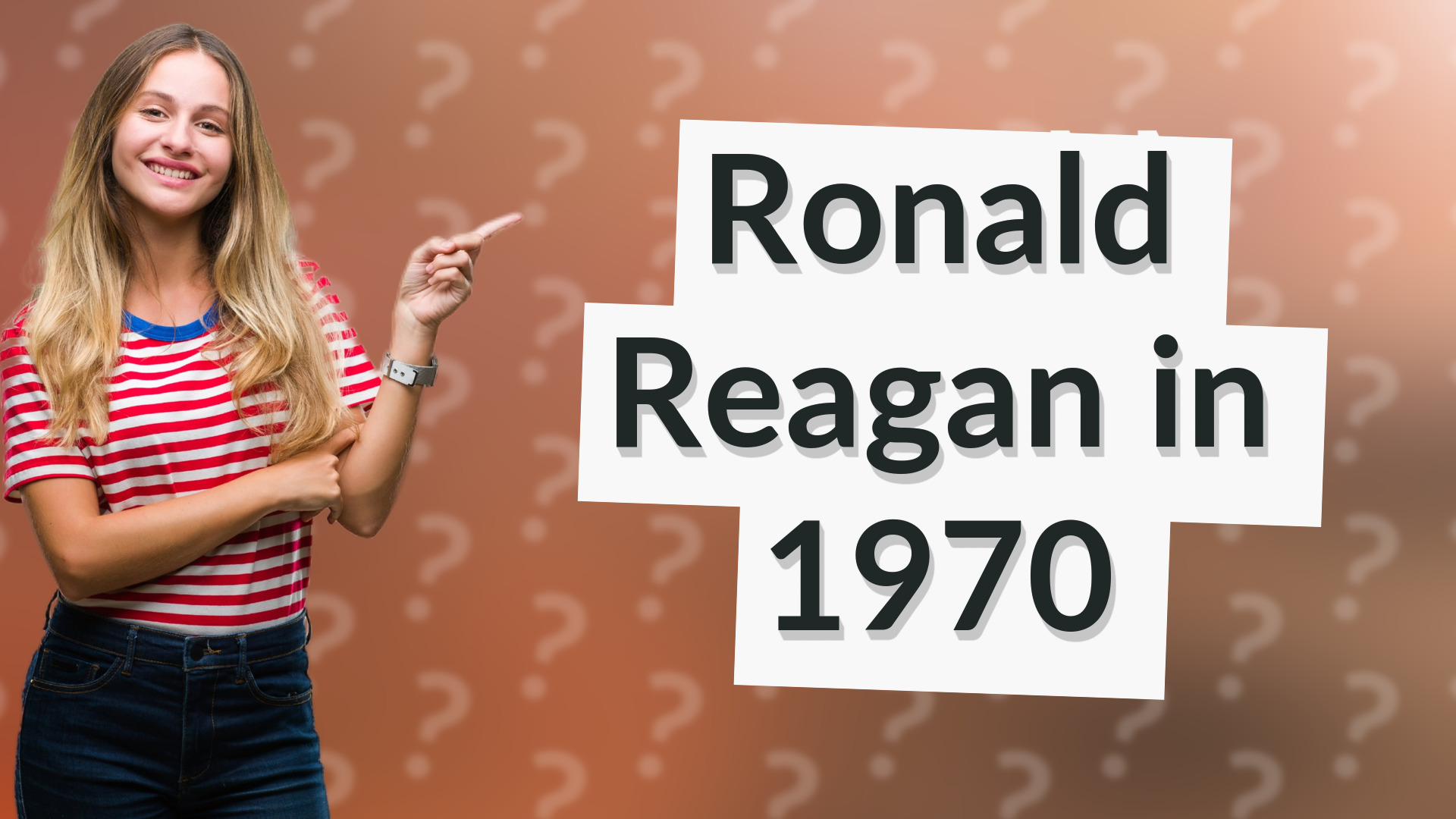 Ronald Reagan in 1970