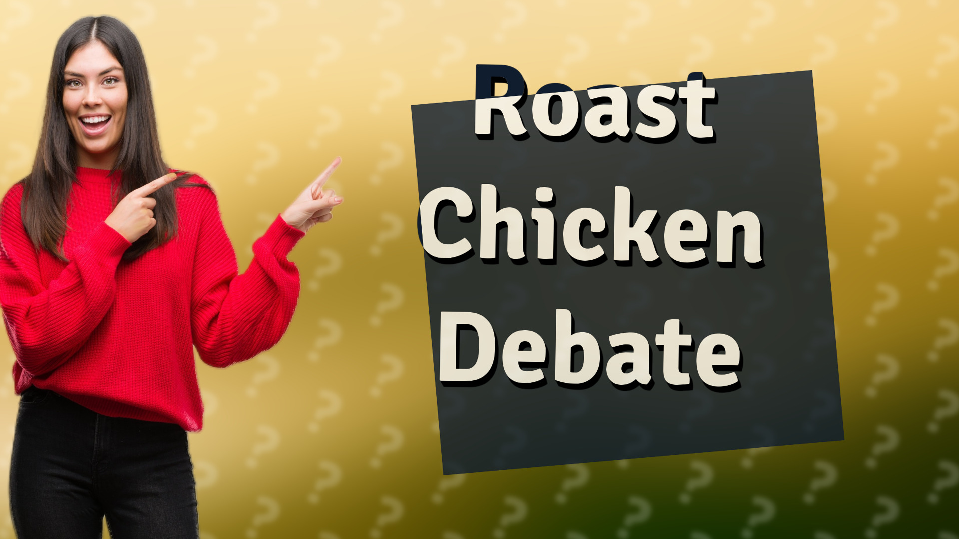Roast Chicken Debate