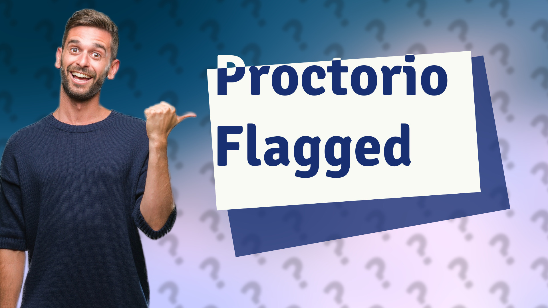 Proctorio Flagged