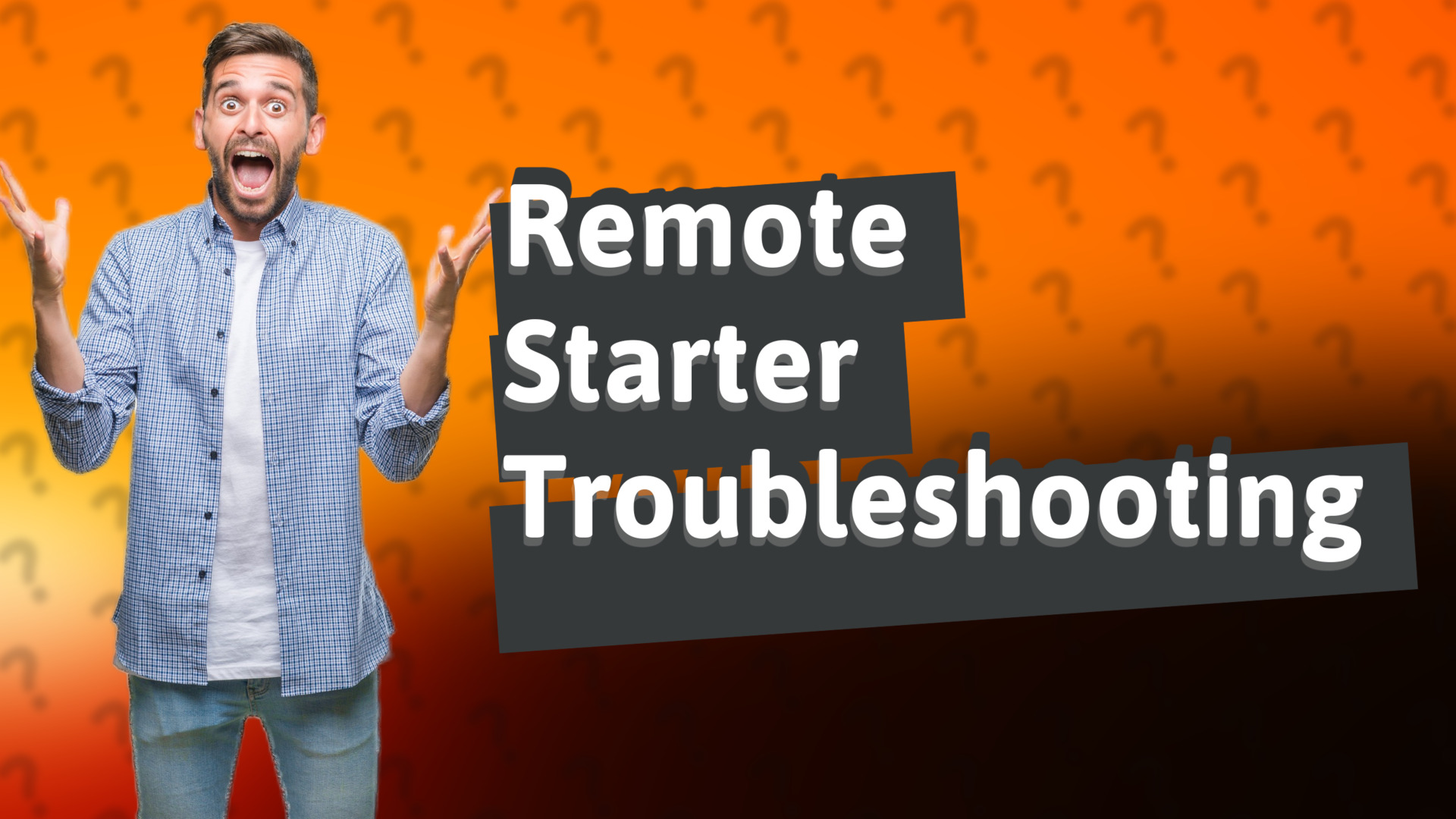 Remote Starter Troubleshooting