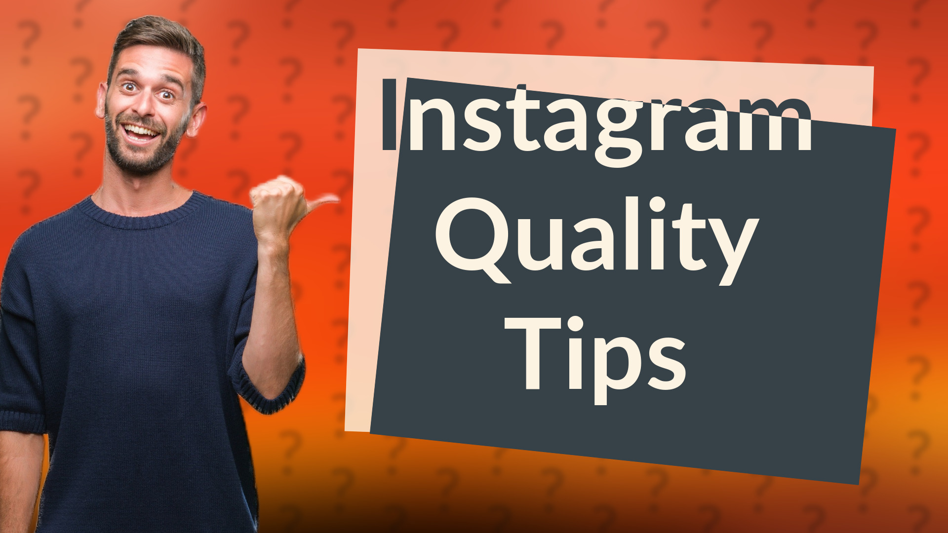 Instagram Quality Tips