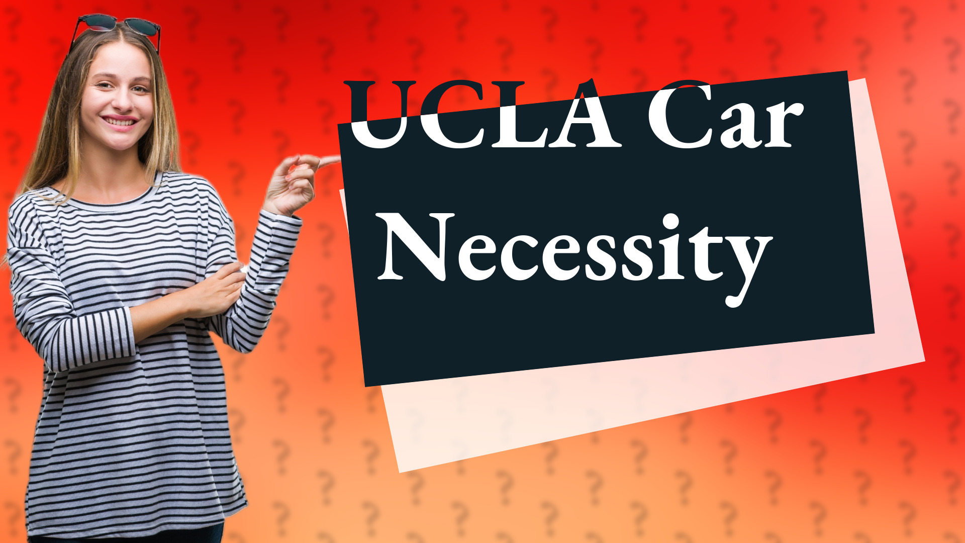 UCLA Car Necessity
