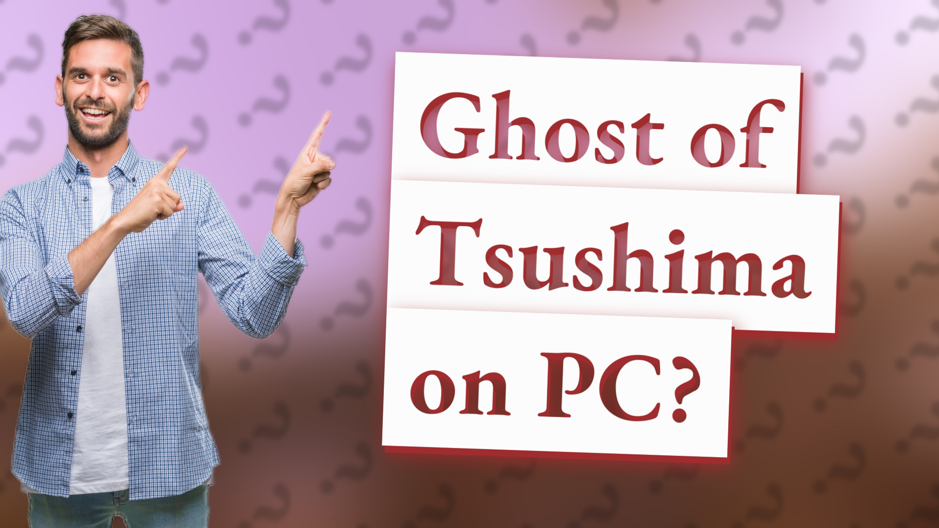 Ghost of Tsushima on PC?