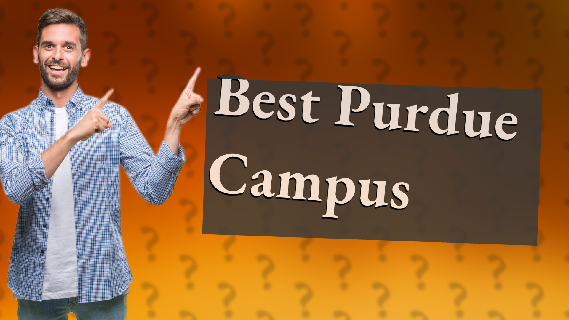 Best Purdue Campus