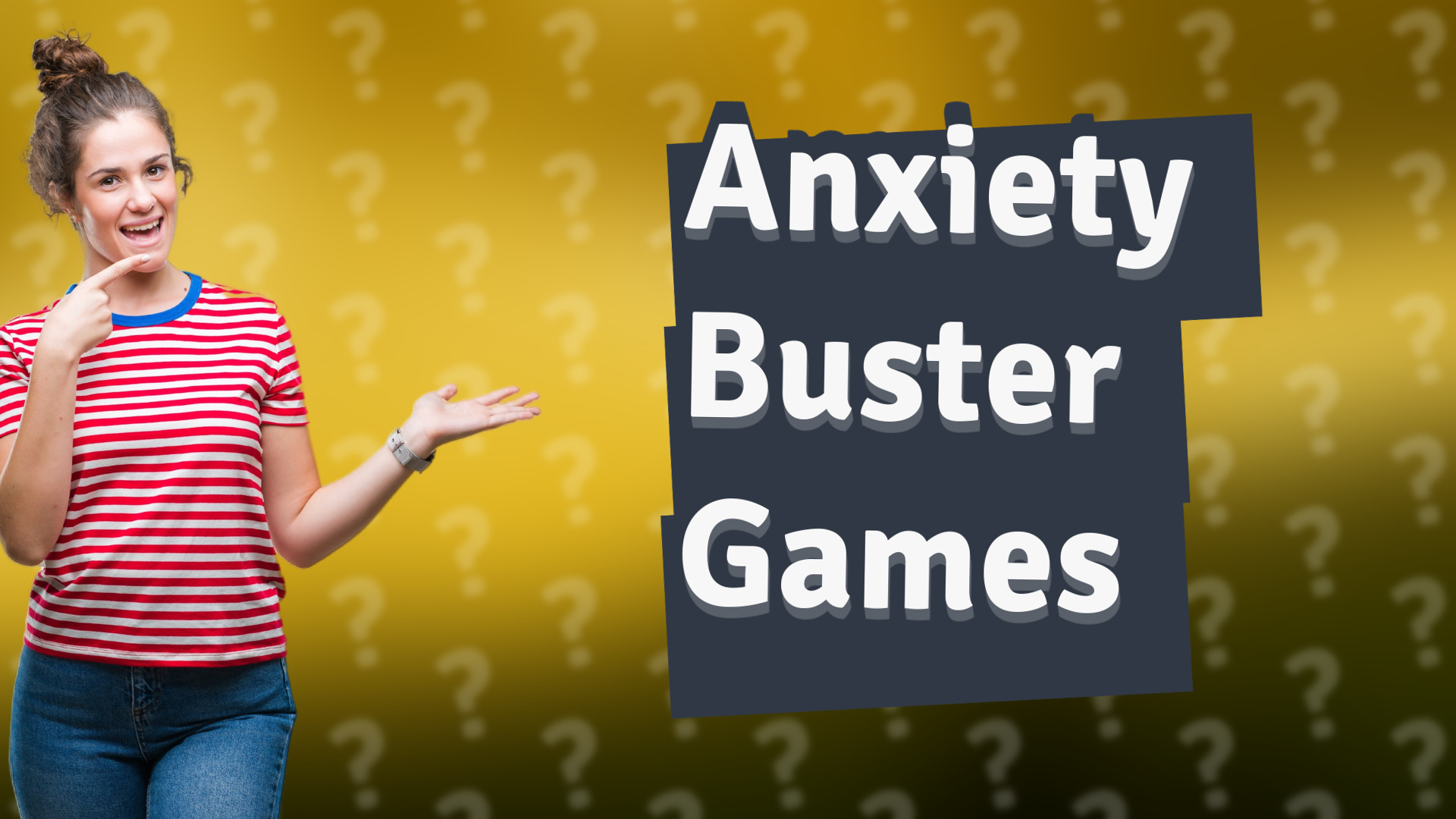 Anxiety Buster Games