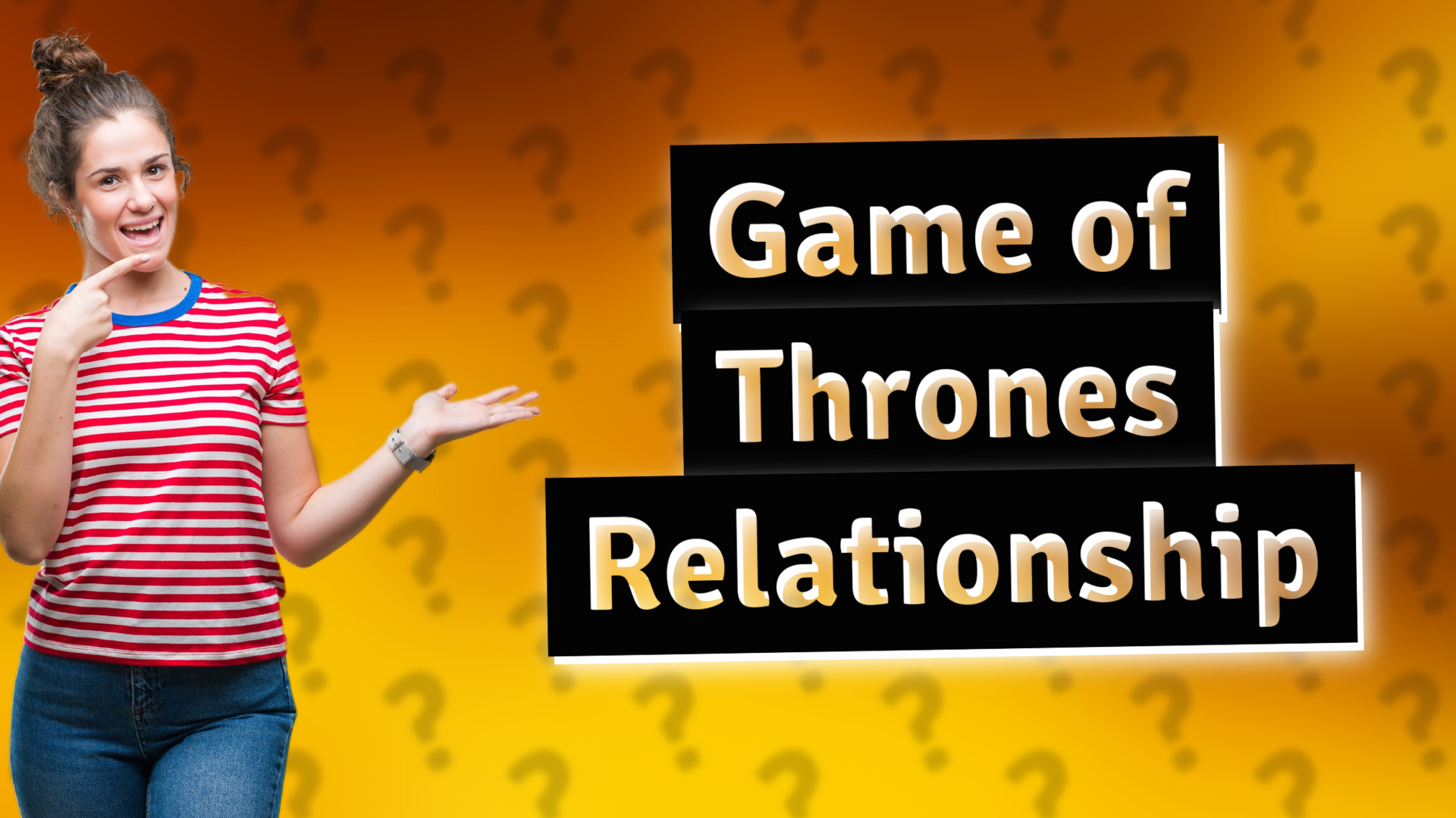 Game of Thrones Relationship