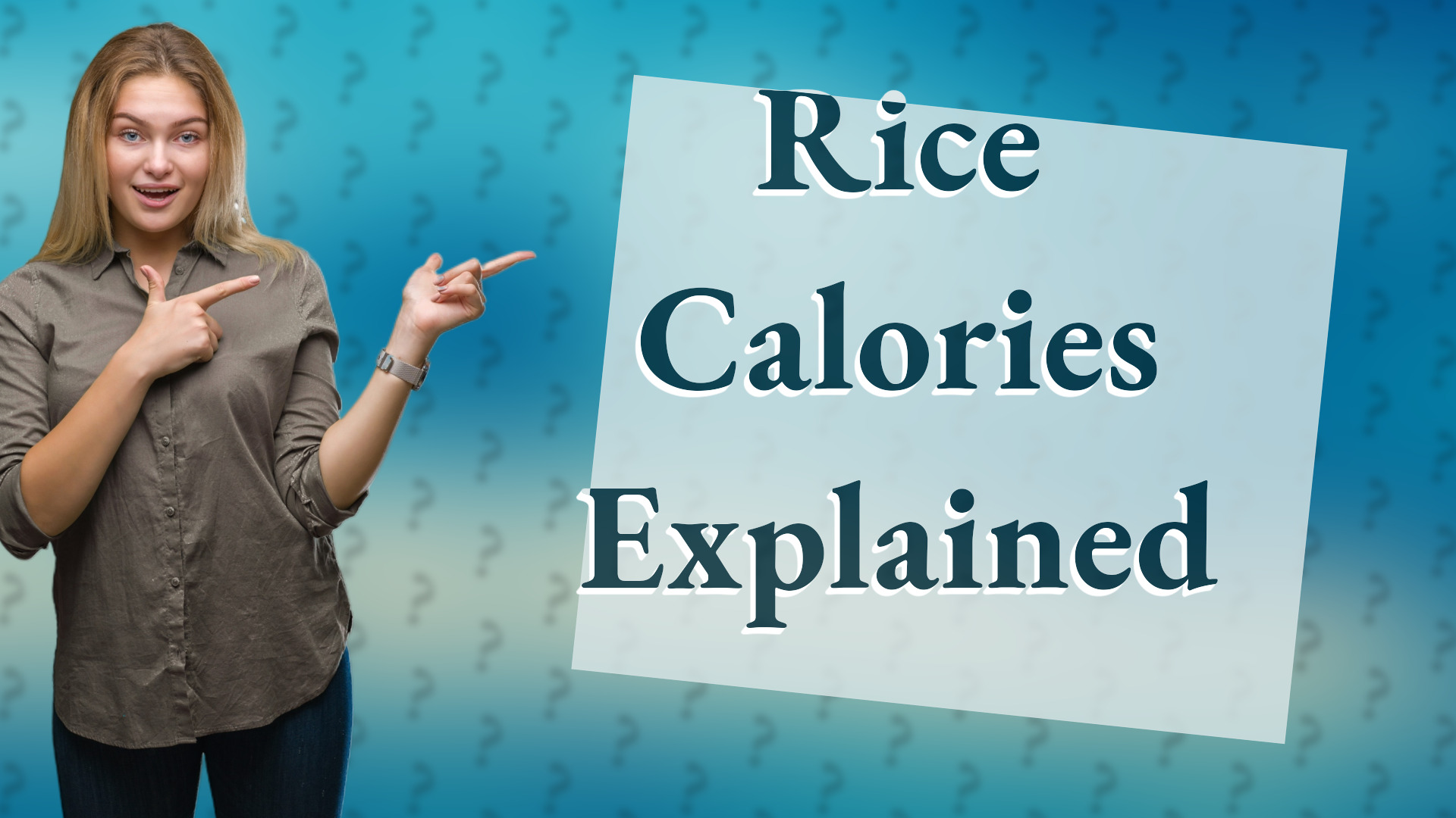 Rice Calories Explained