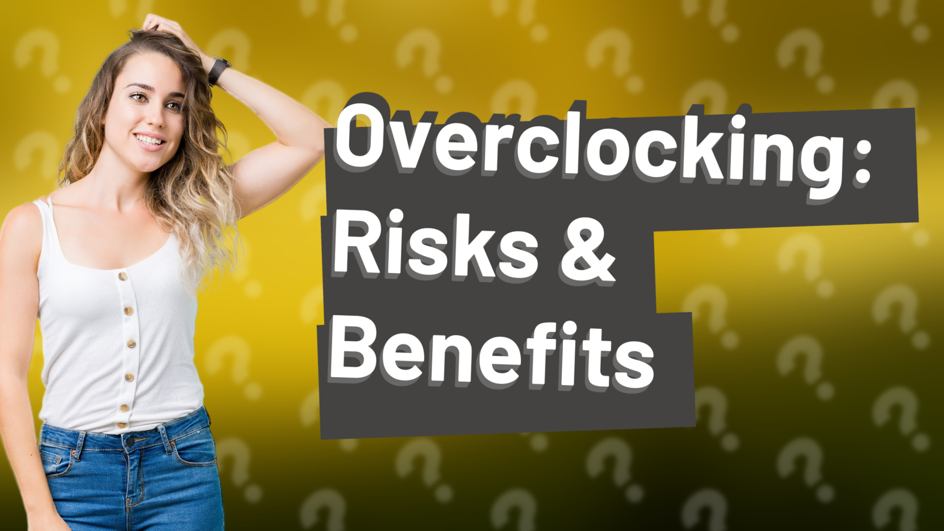 Overclocking: Risks & Benefits