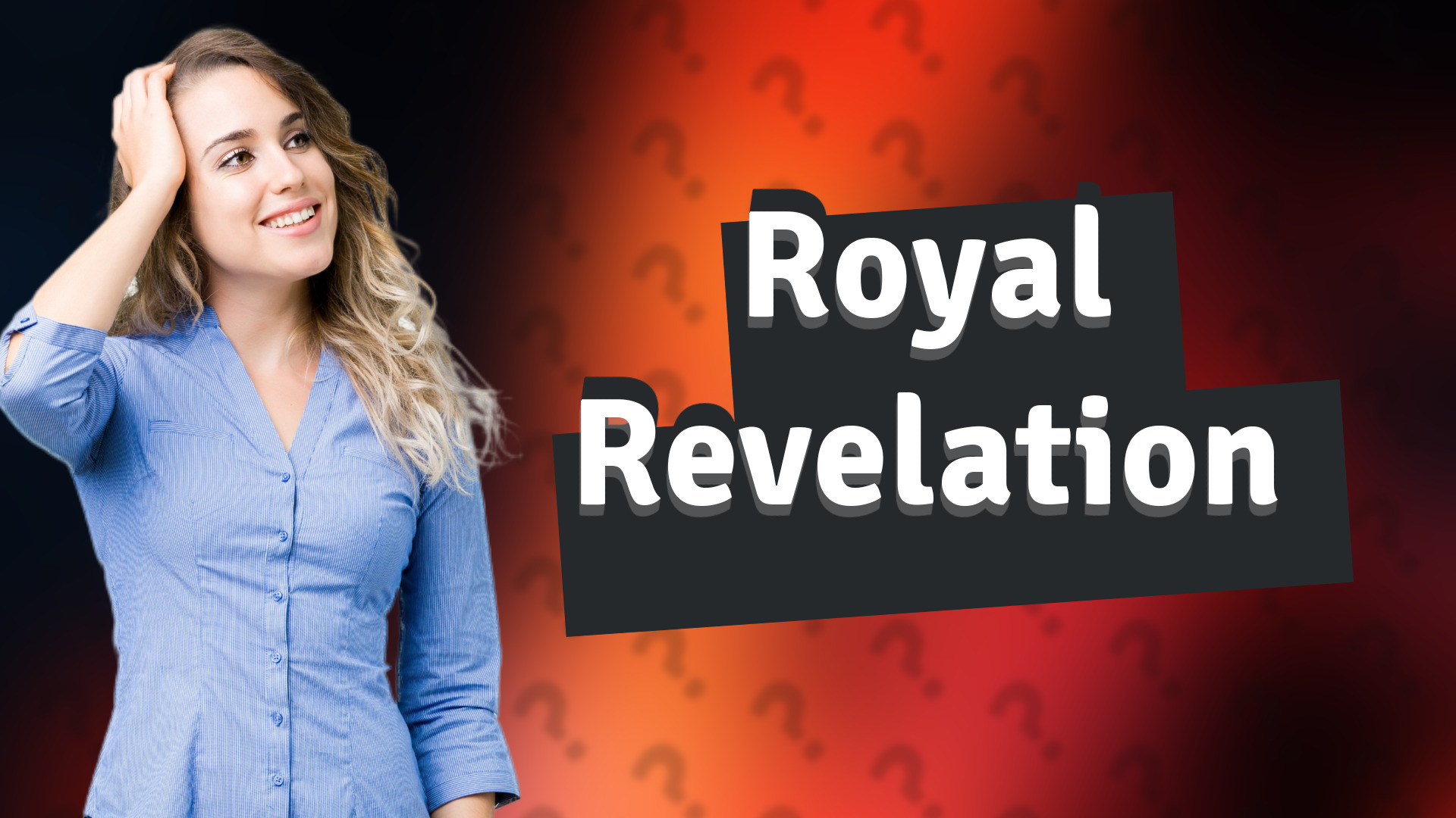 Royal Revelation