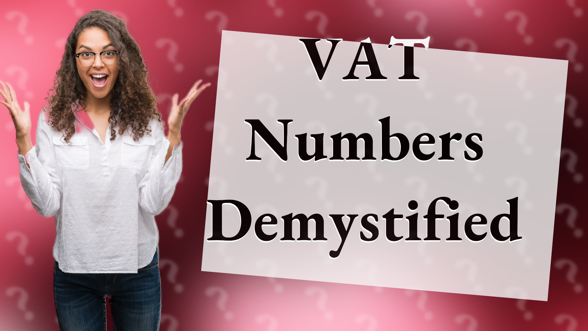 VAT Numbers Demystified
