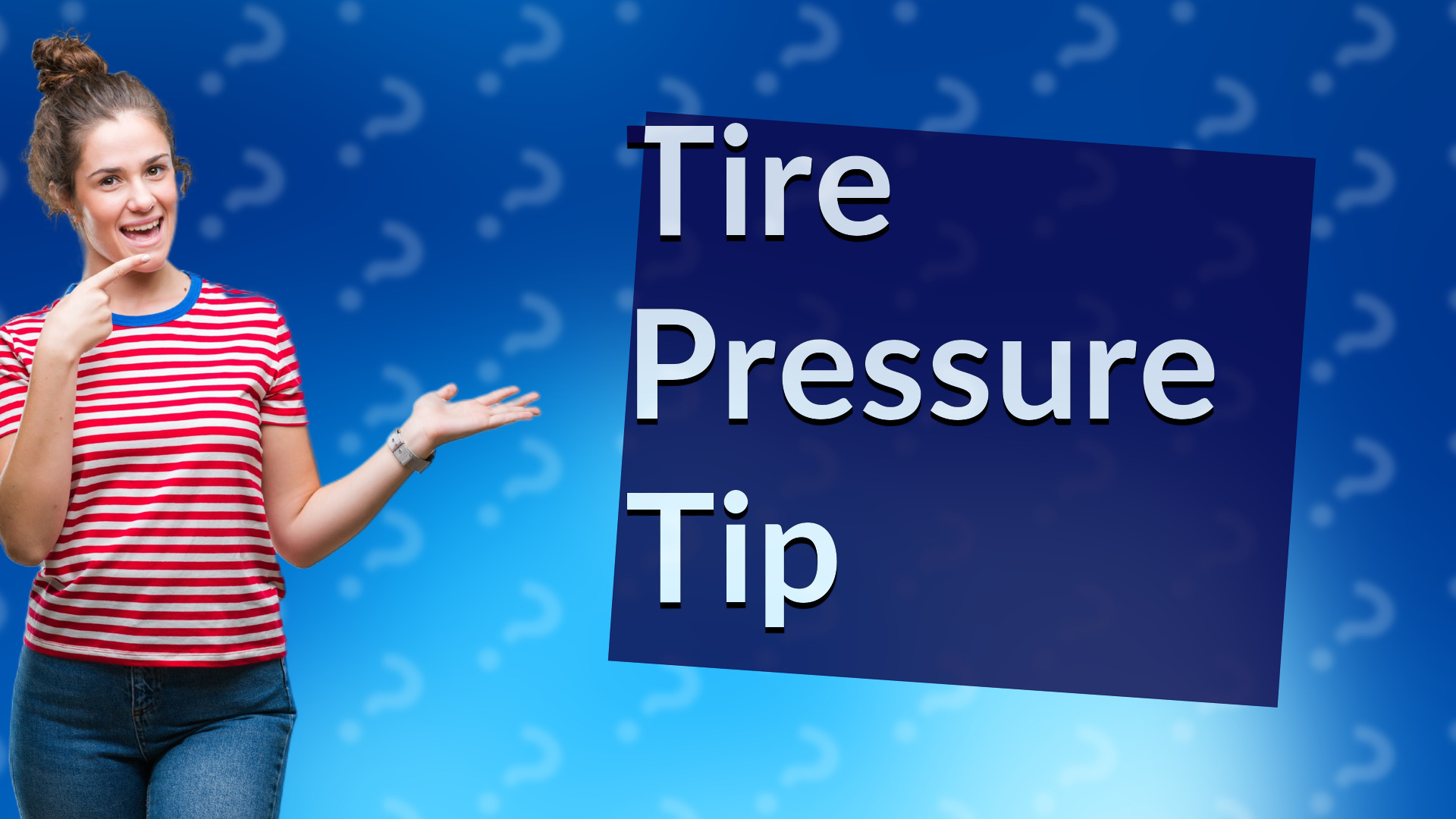 Tire Pressure Tip