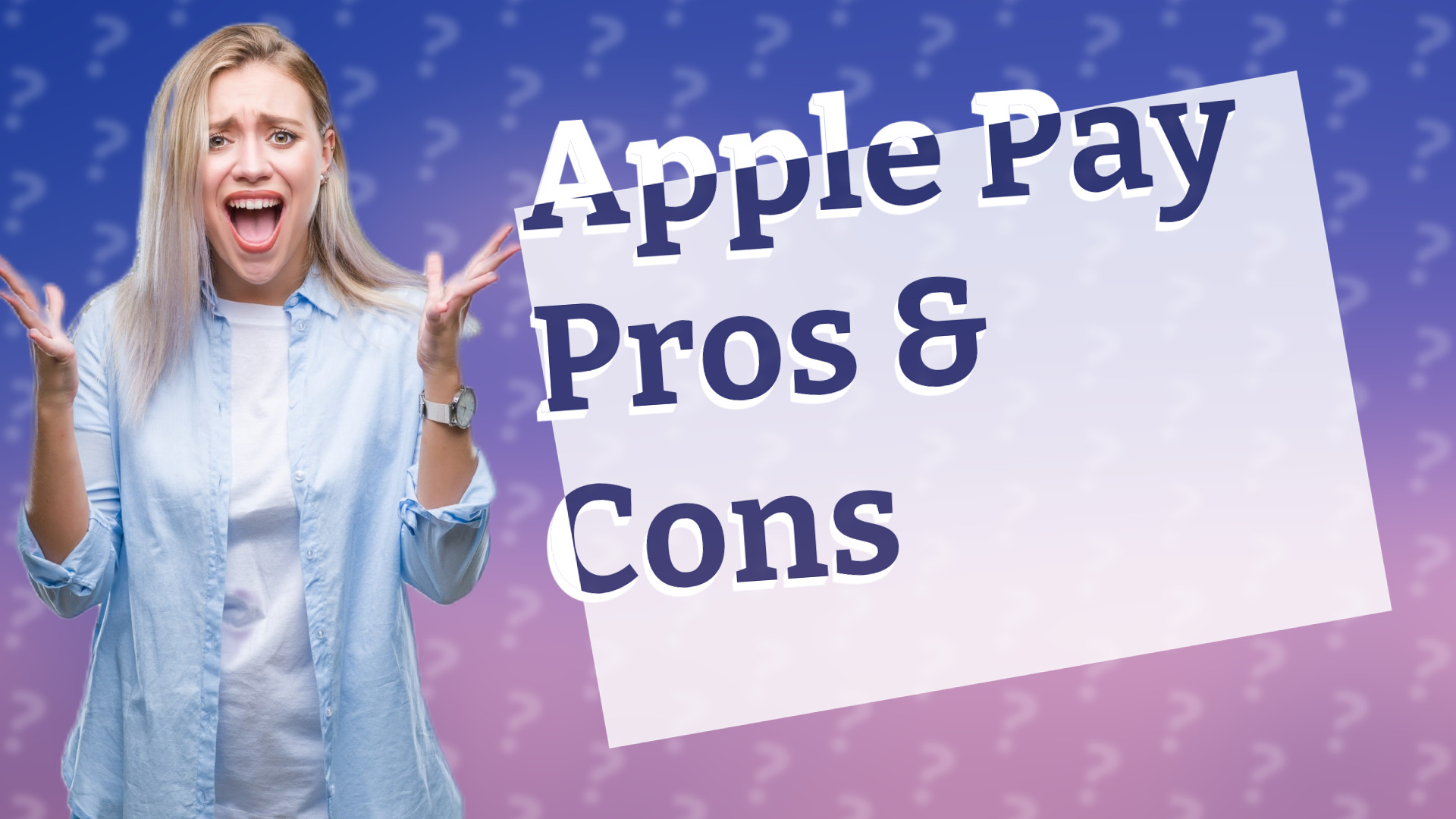 Apple Pay Pros & Cons