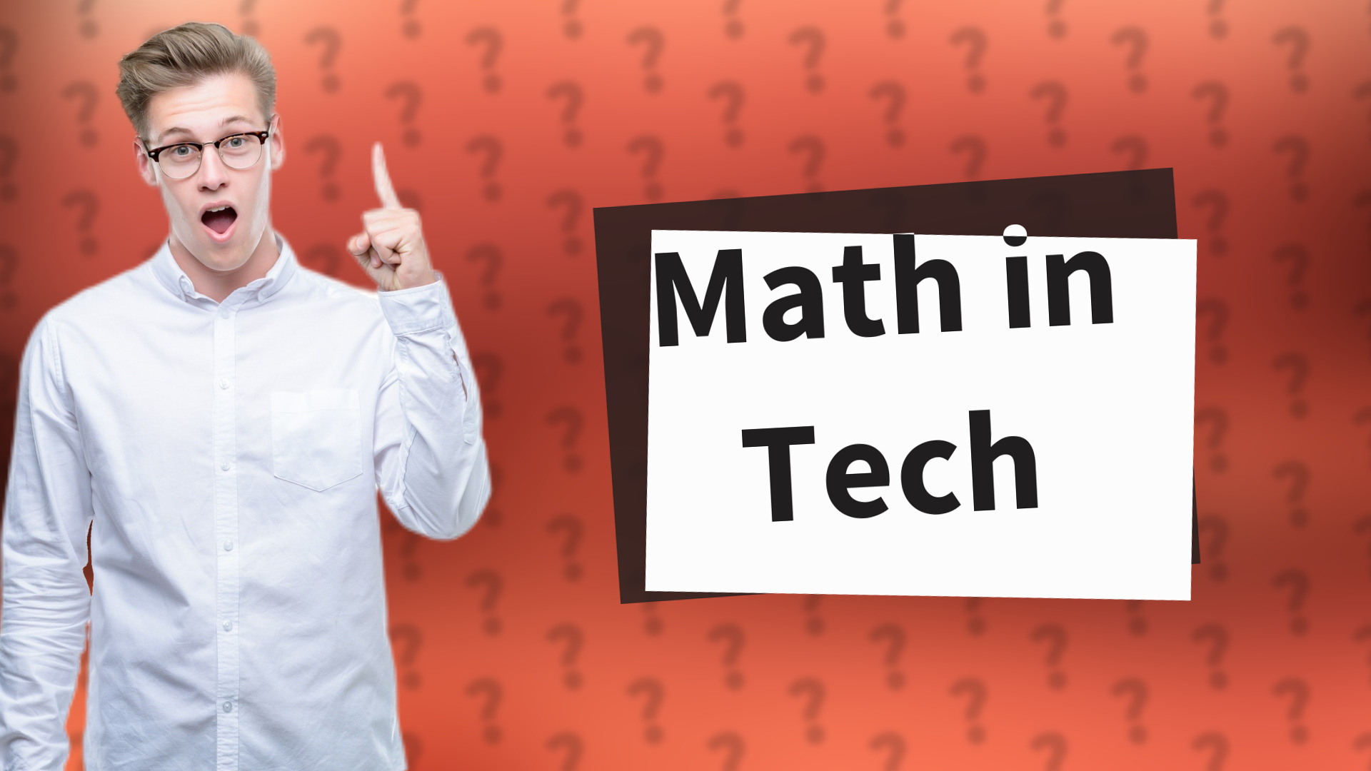 Math in Tech