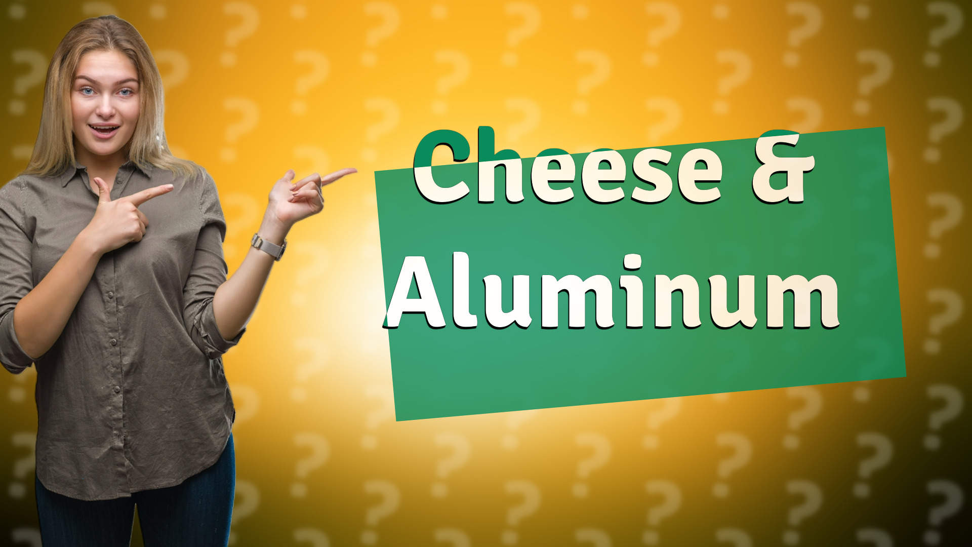 Cheese & Aluminum