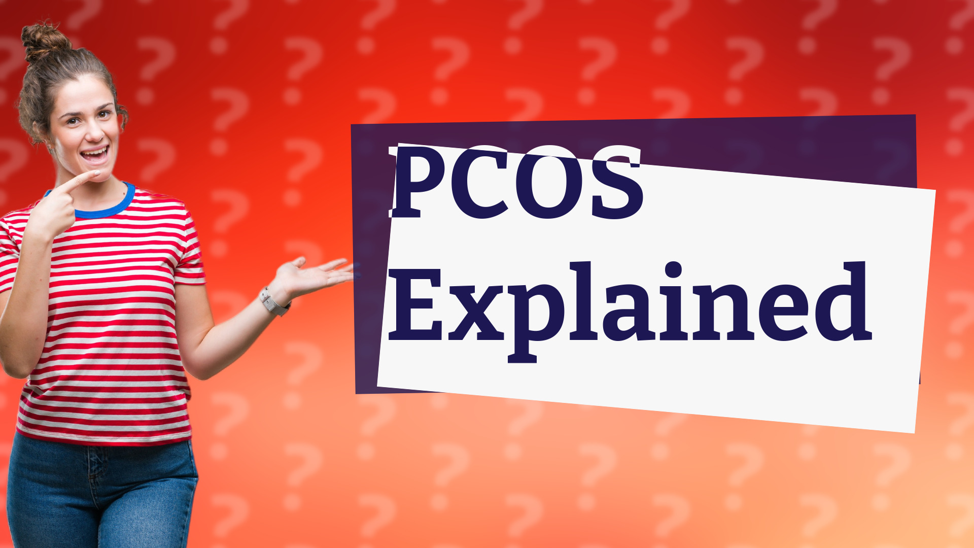 PCOS Explained