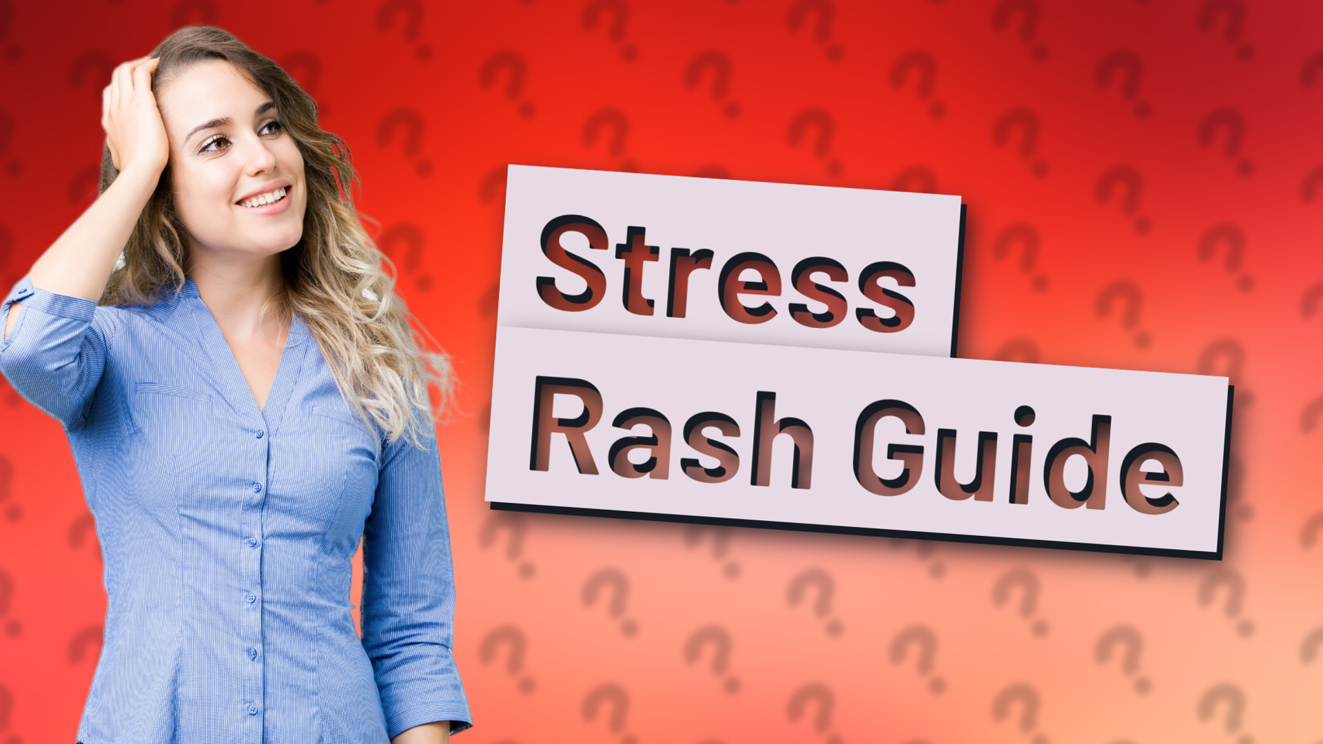 Stress Rash Guide