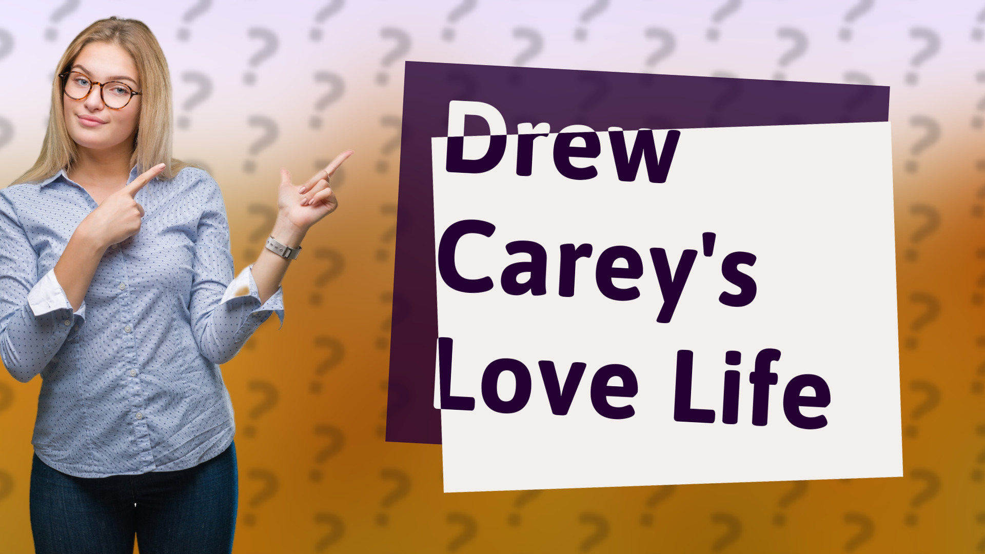Drew Carey's Love Life