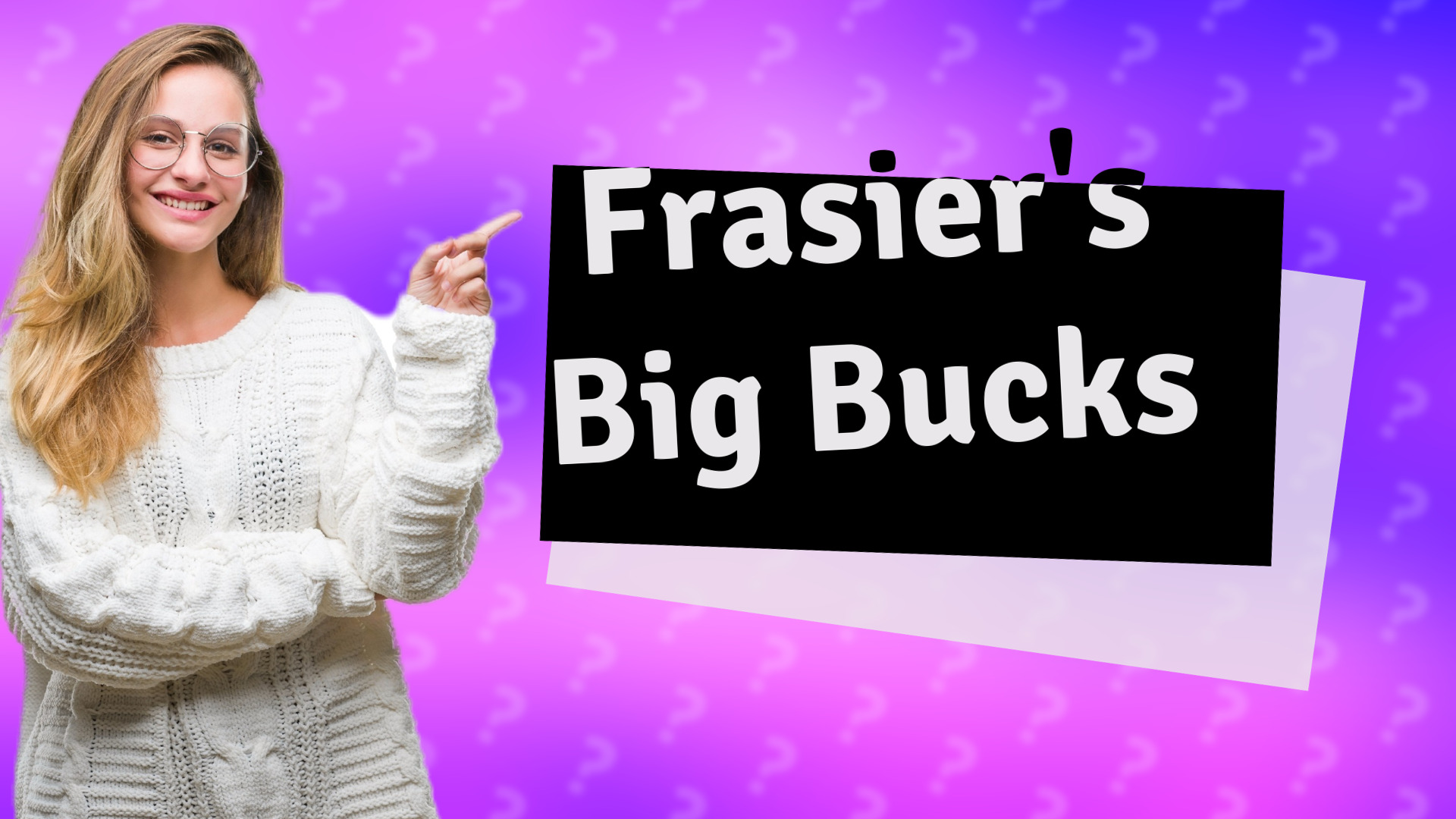Frasier's Big Bucks