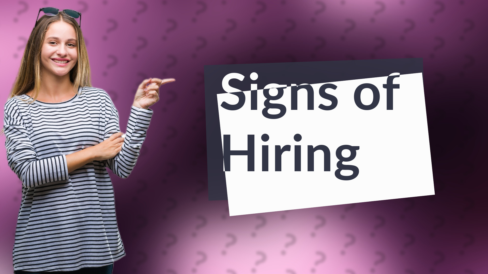 Signs of Hiring