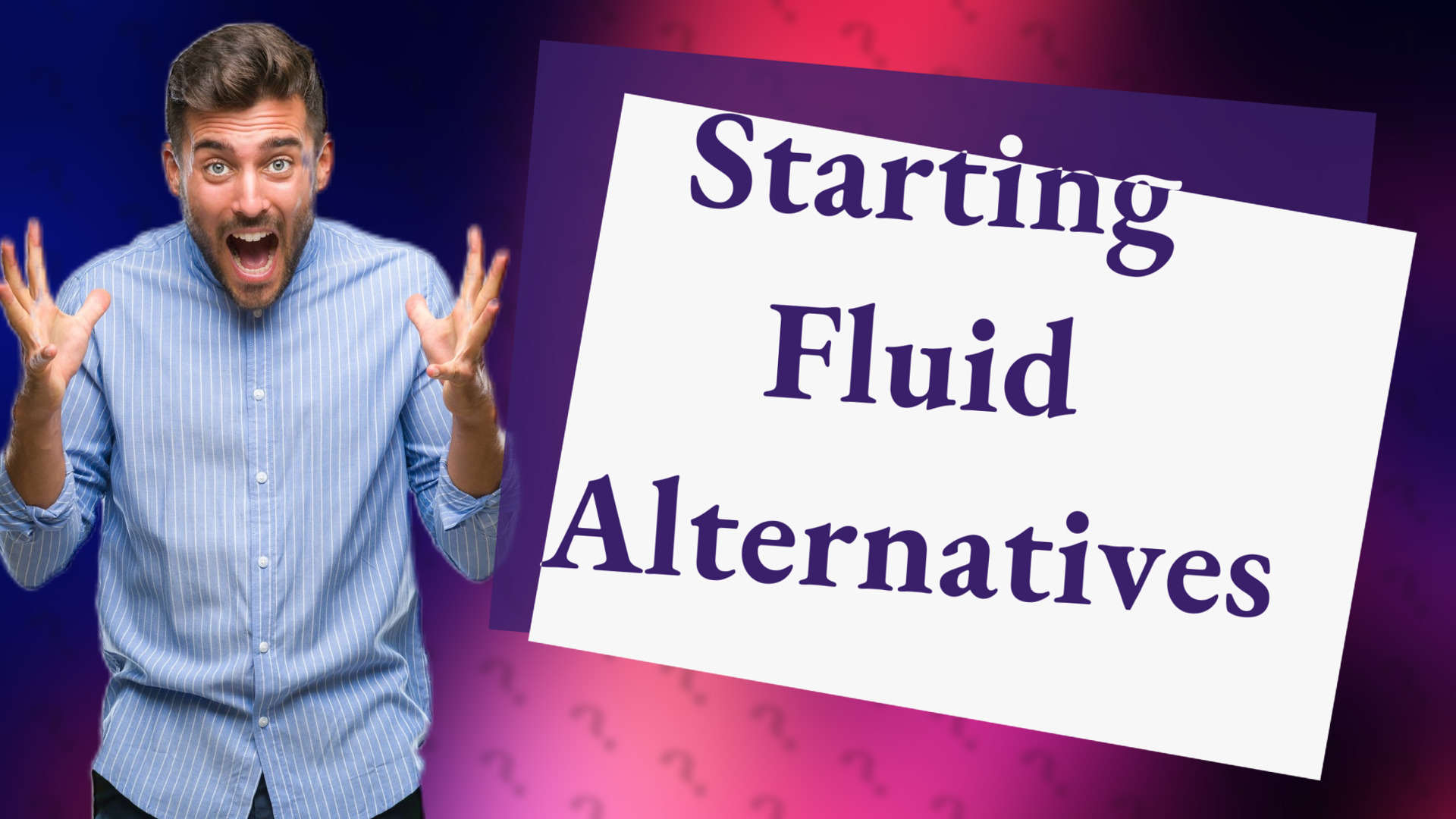 Starting Fluid Alternatives