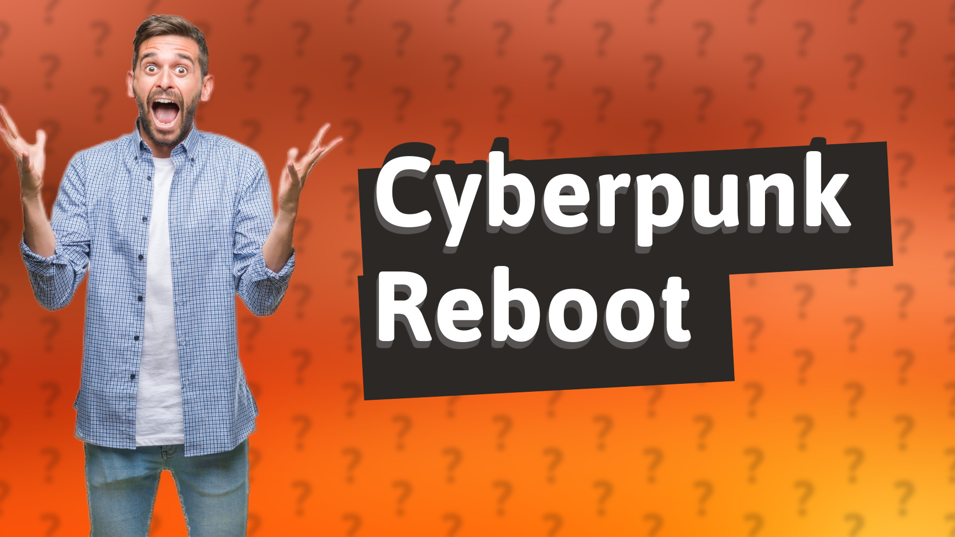 Cyberpunk Reboot