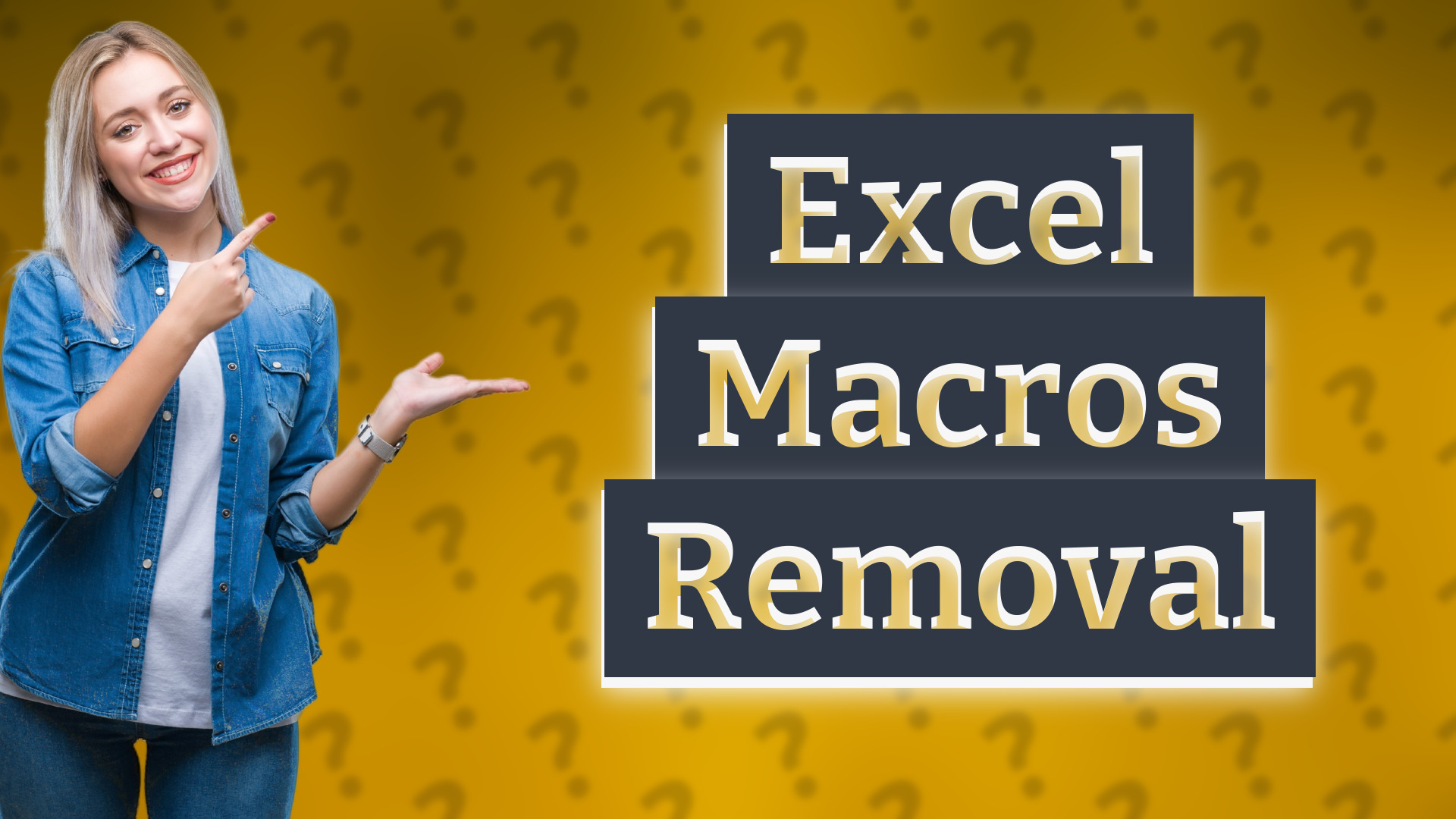 Excel Macros Removal