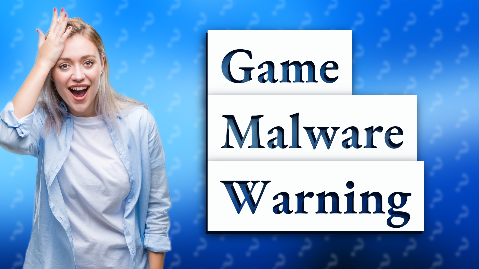 Game Malware Warning