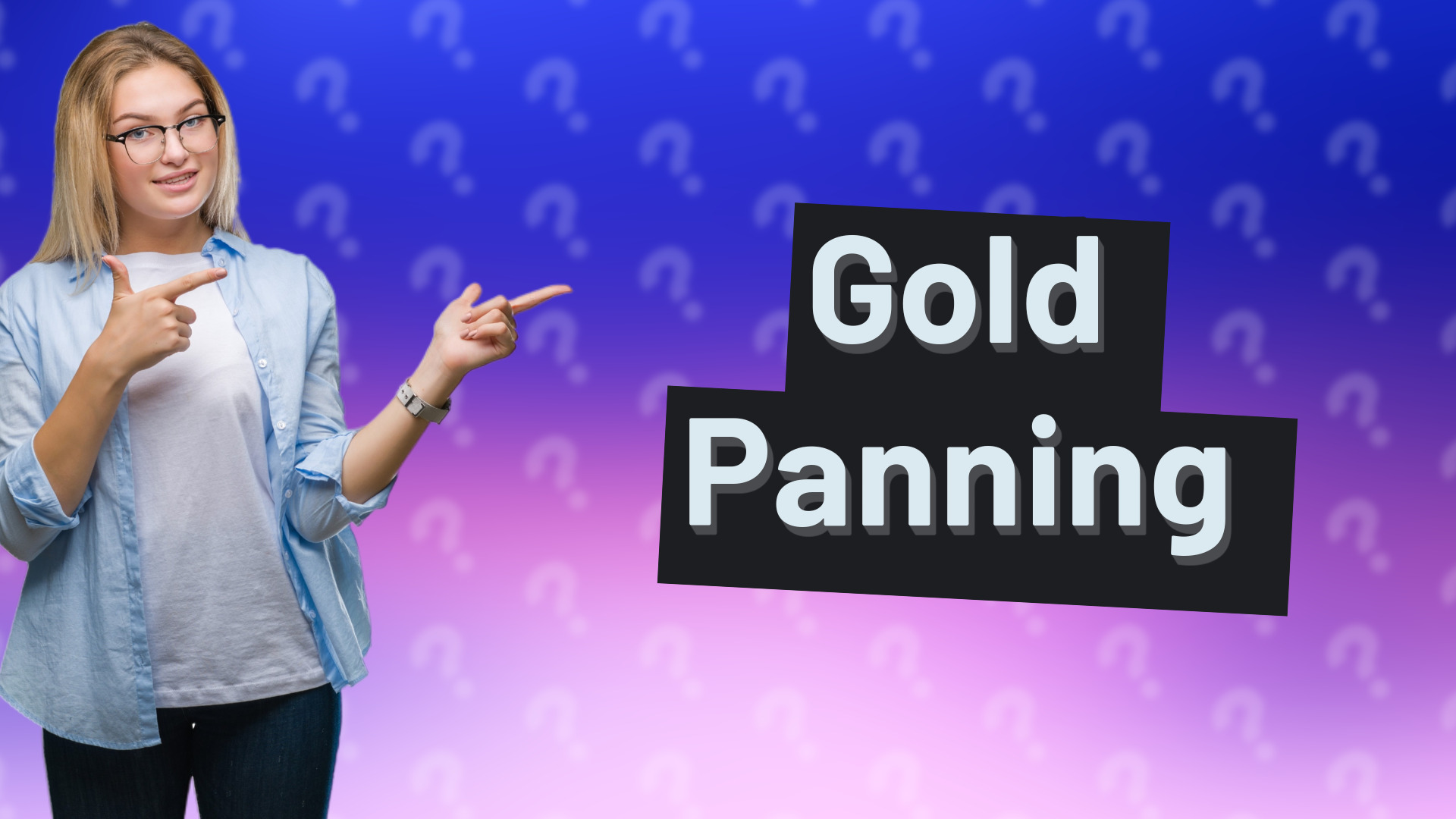 Gold Panning