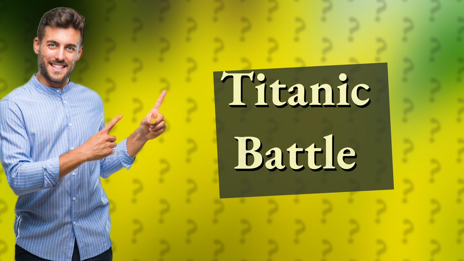 Titanic Battle