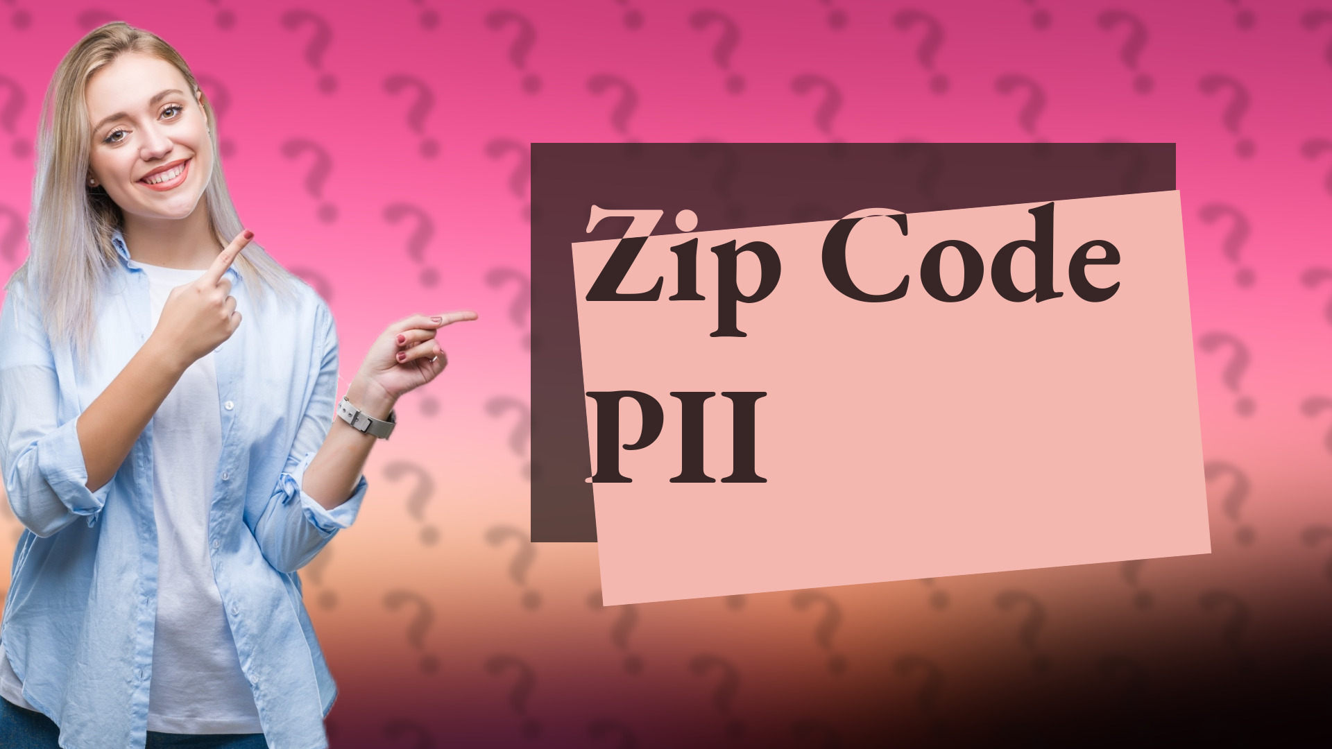 Zip Code PII
