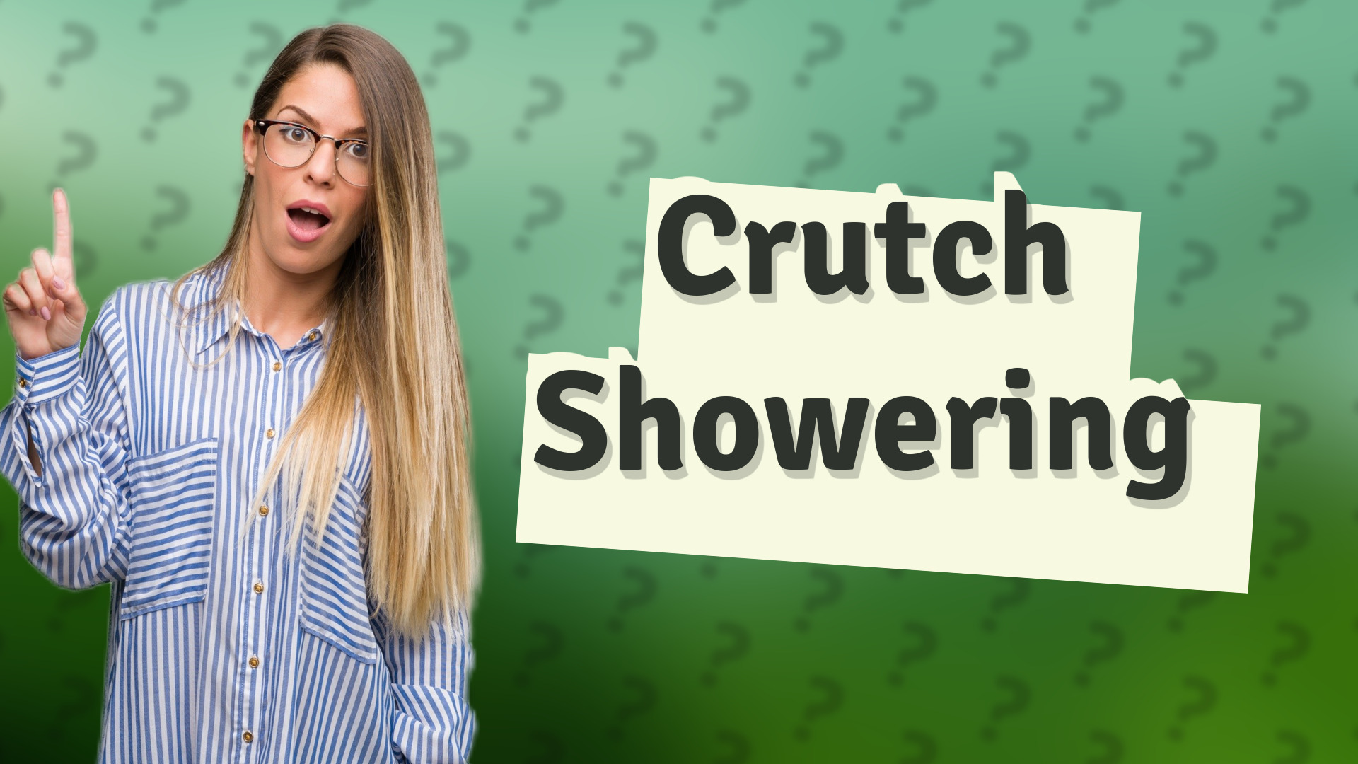 Crutch Showering