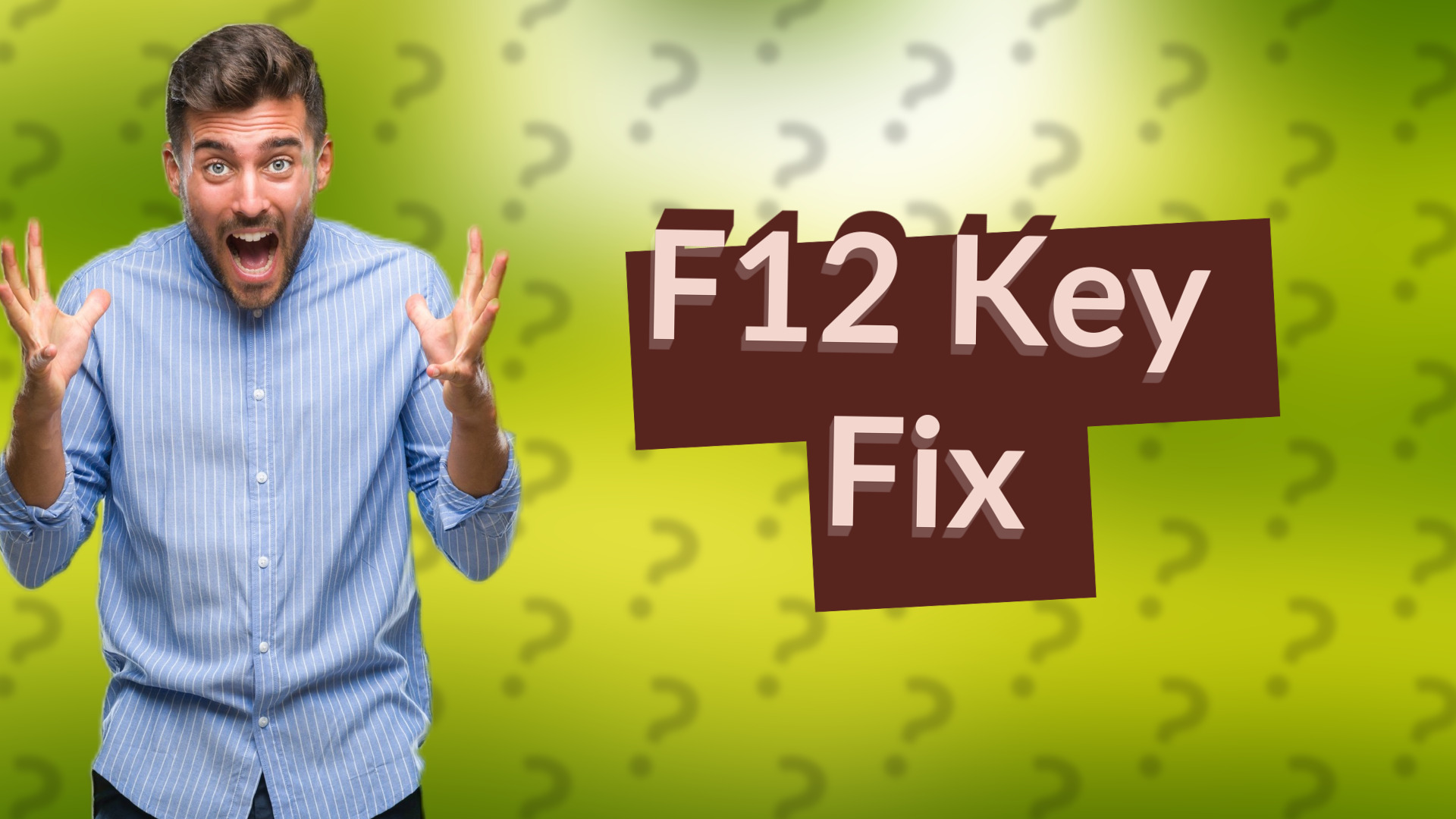 F12 Key Fix