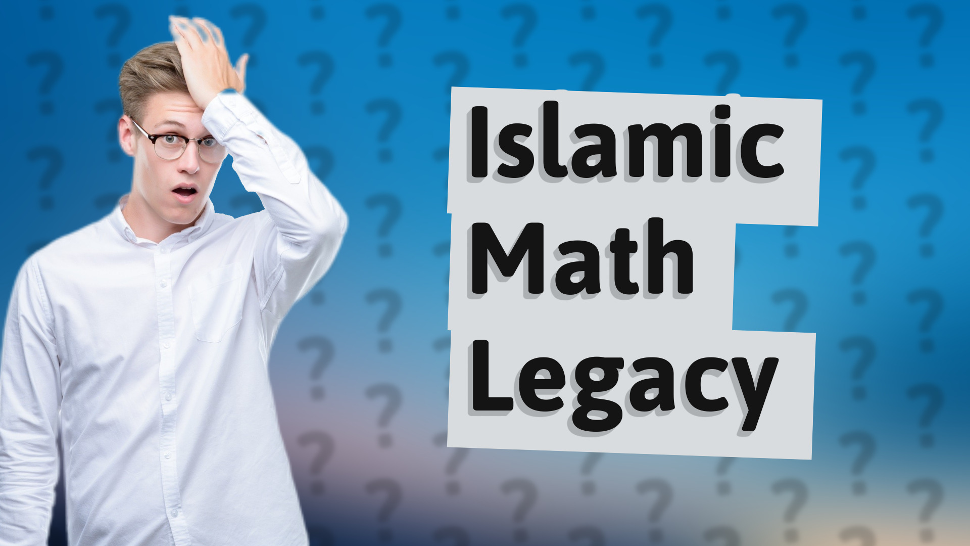 Islamic Math Legacy