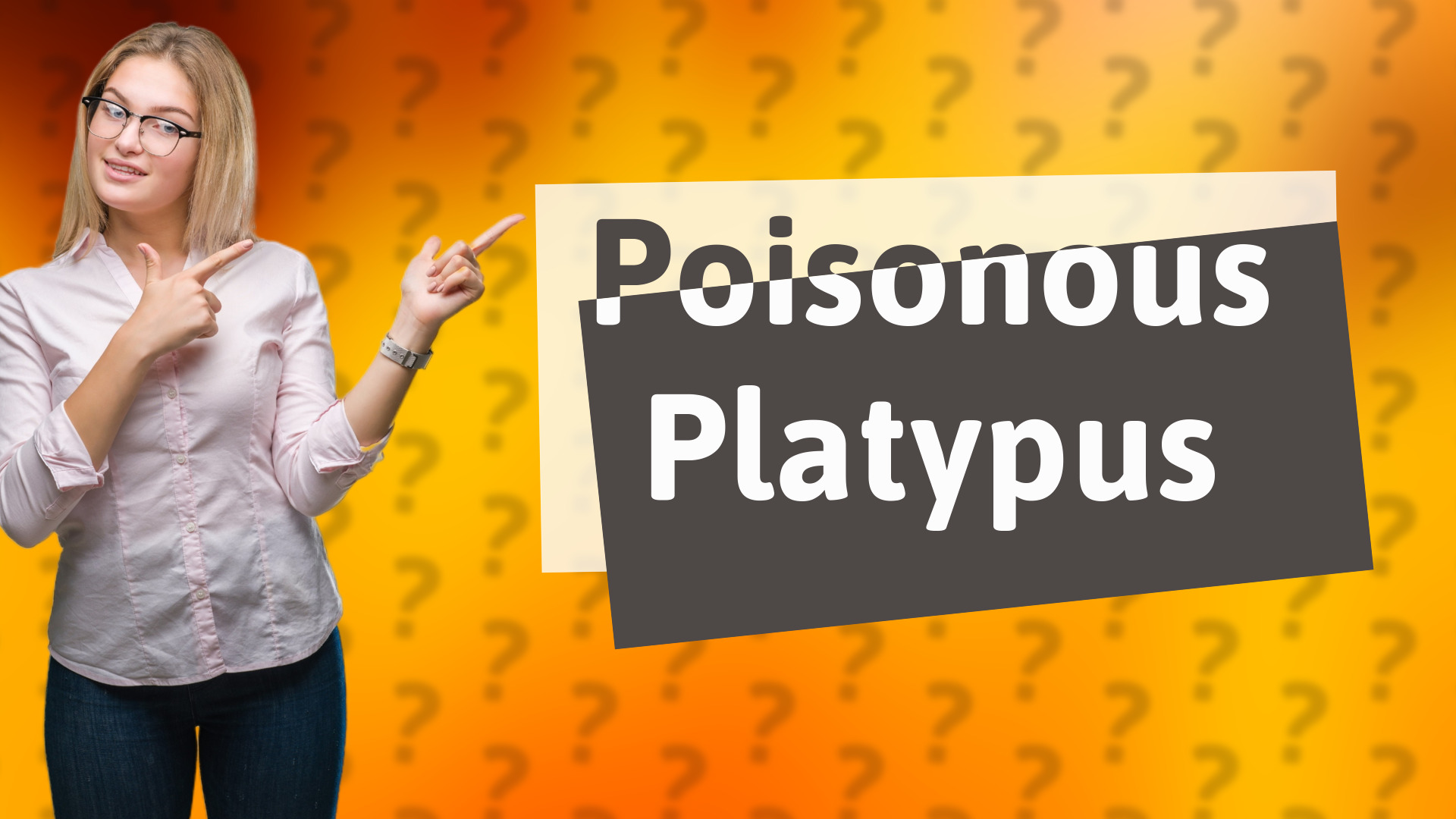Poisonous Platypus