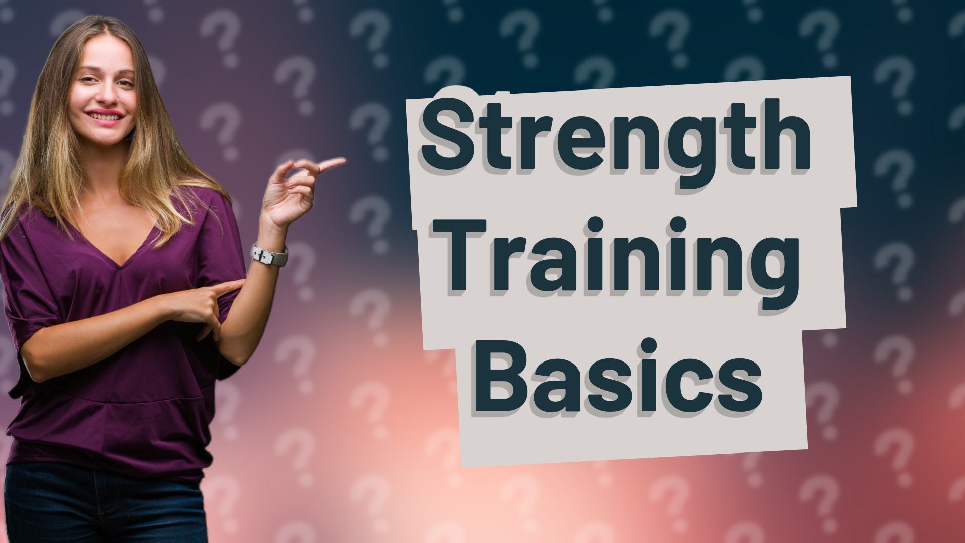 Strength Training Basics