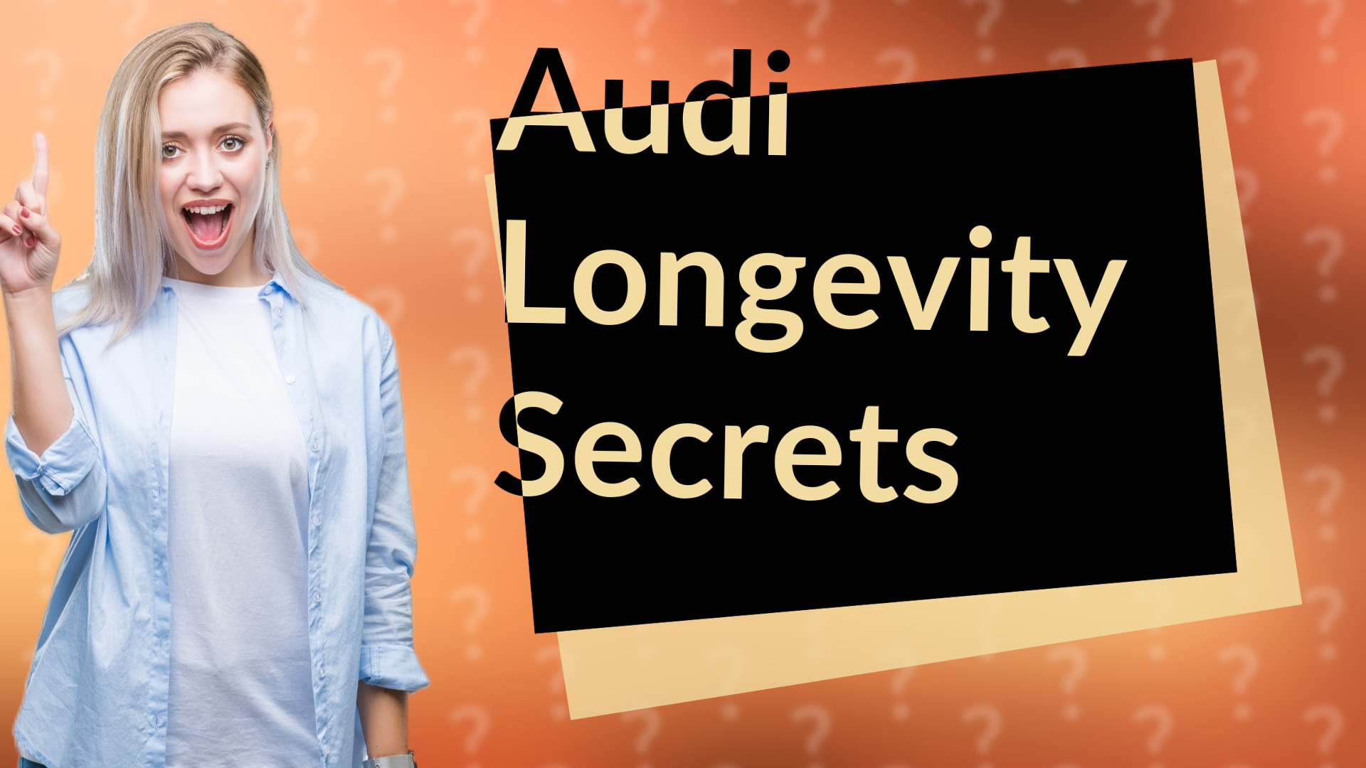 Audi Longevity Secrets