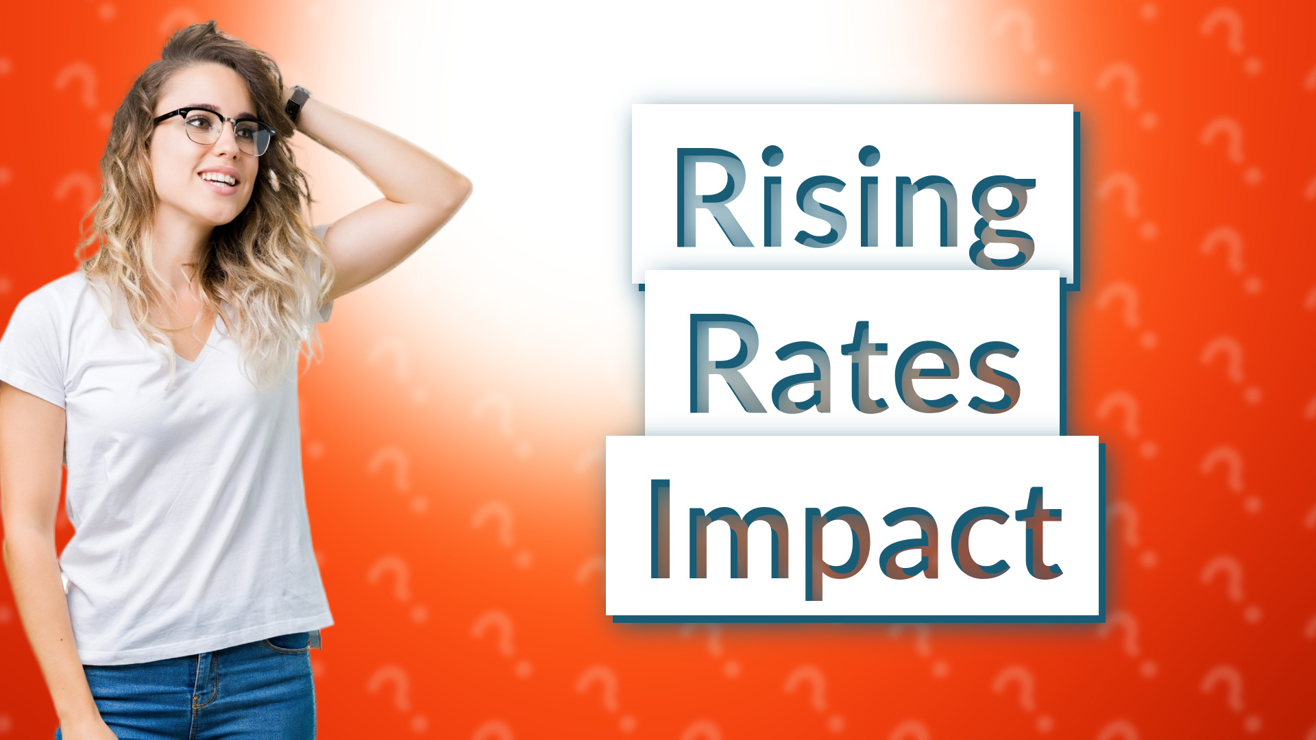 Rising Rates Impact