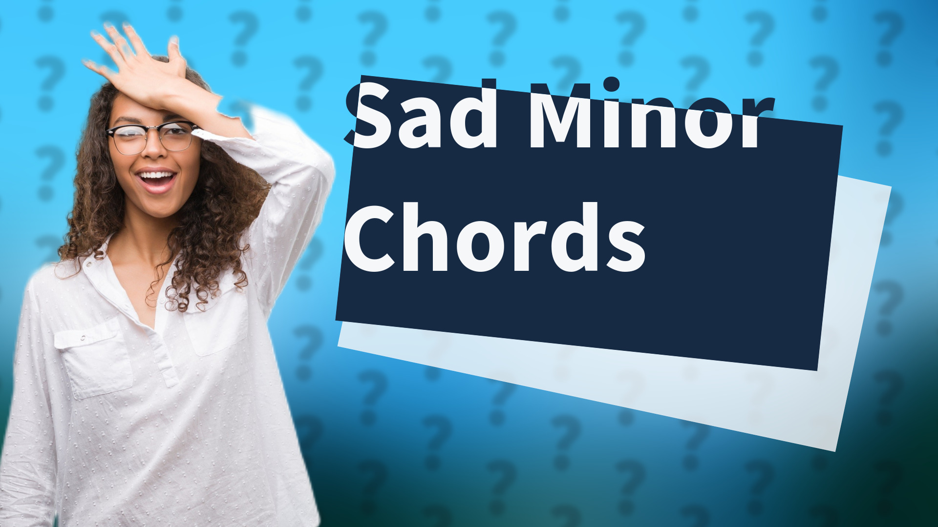 Sad Minor Chords