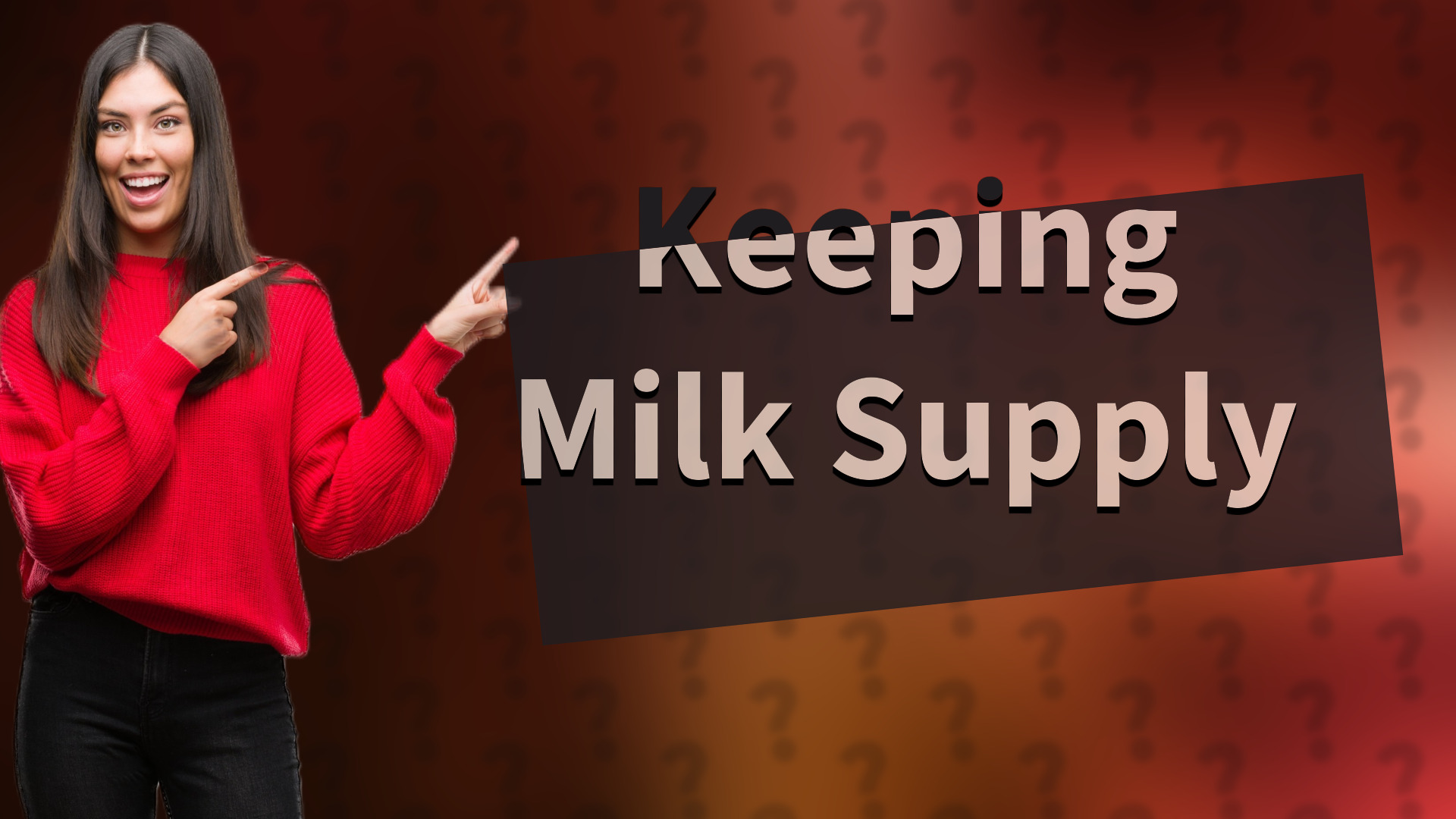 Keeping Milk Supply