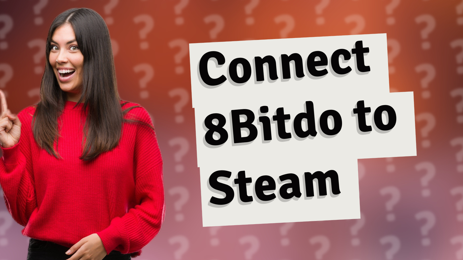 Connect 8Bitdo to Steam