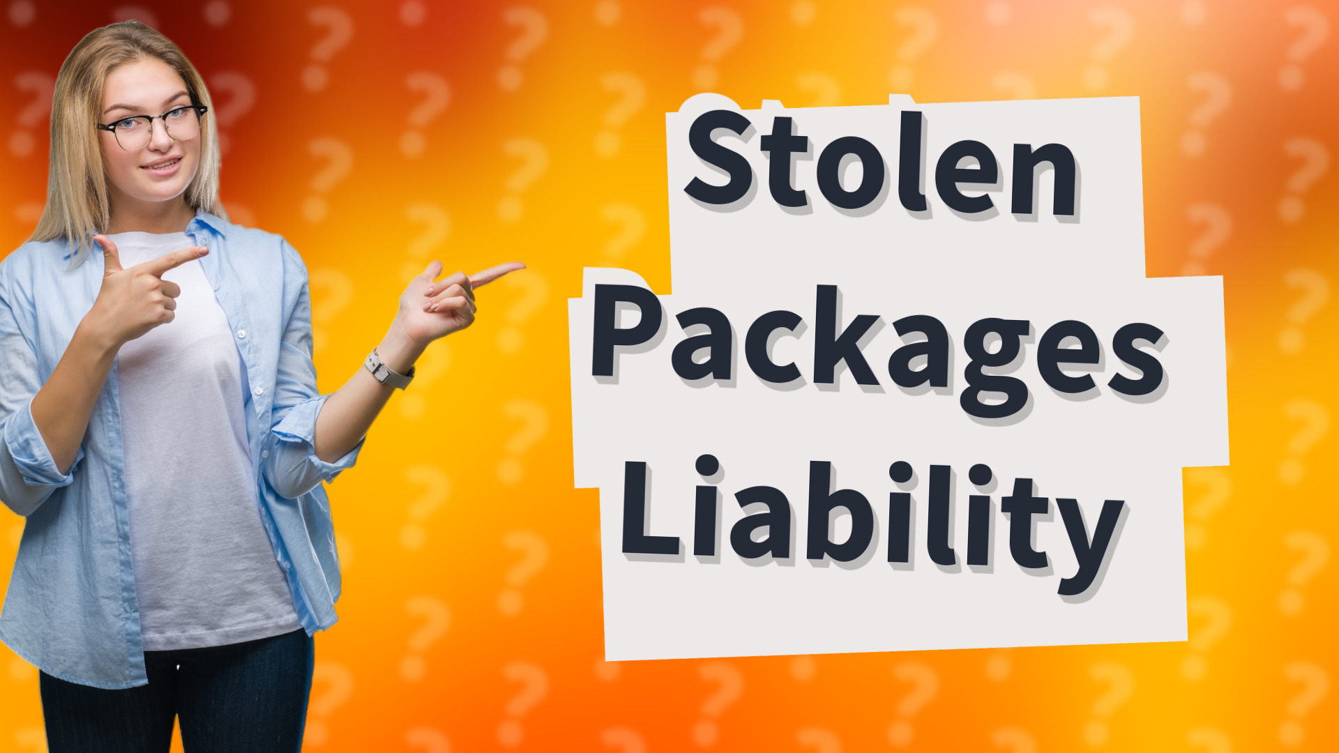Stolen Packages Liability