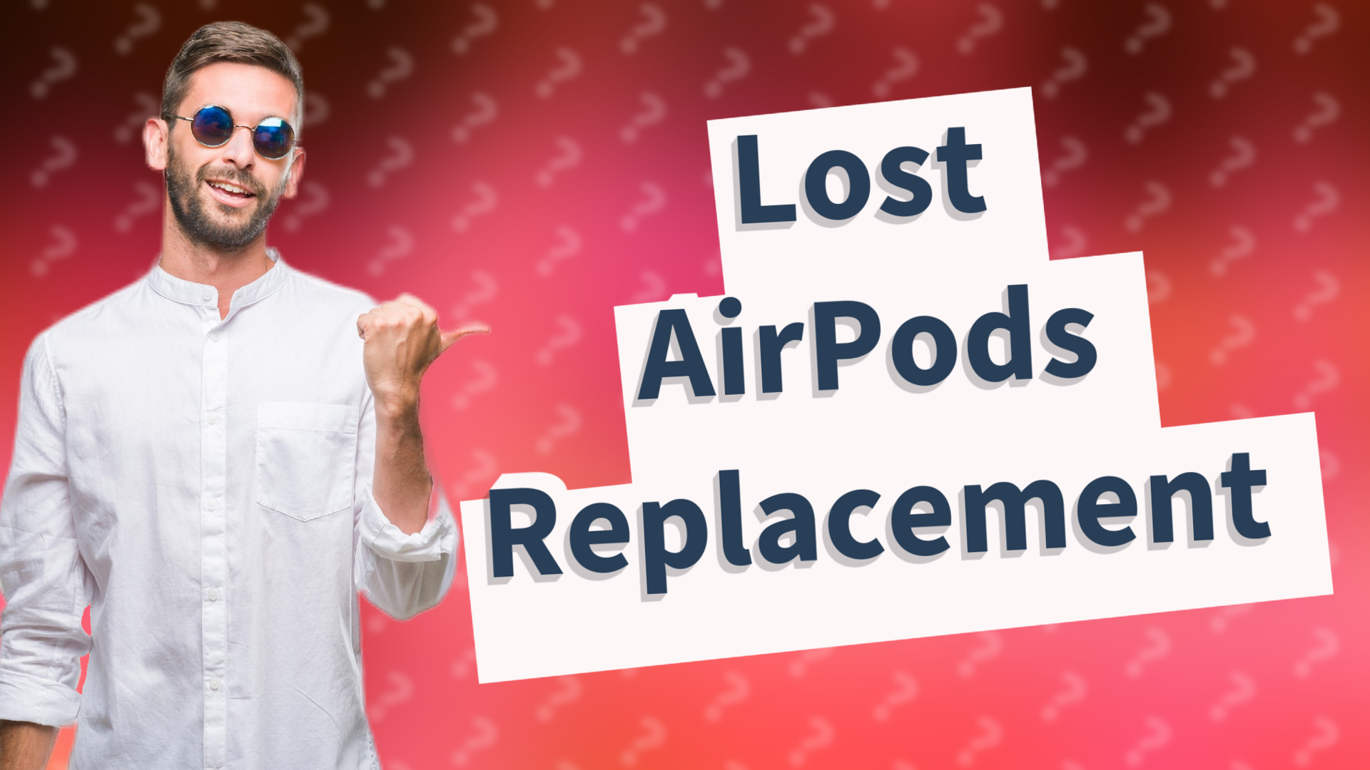 Lost AirPods Replacement