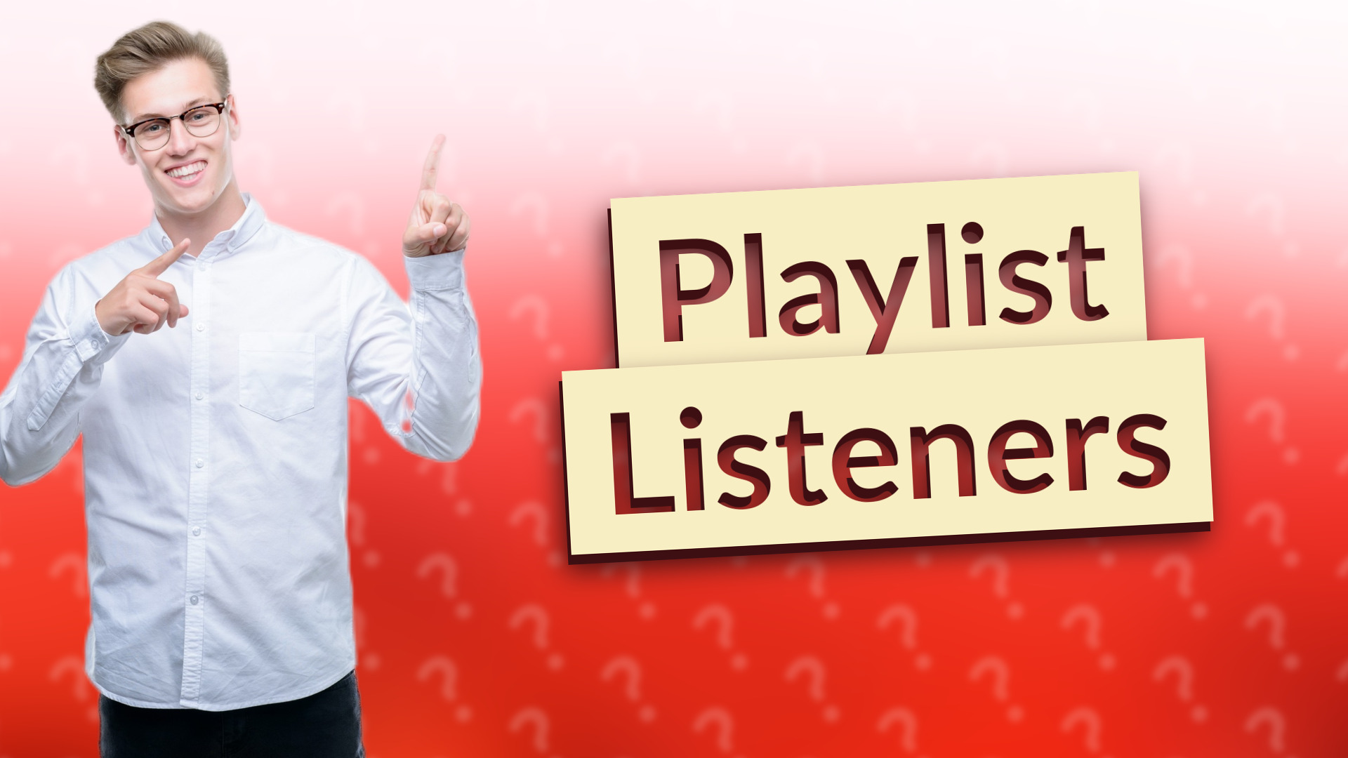 Playlist Listeners