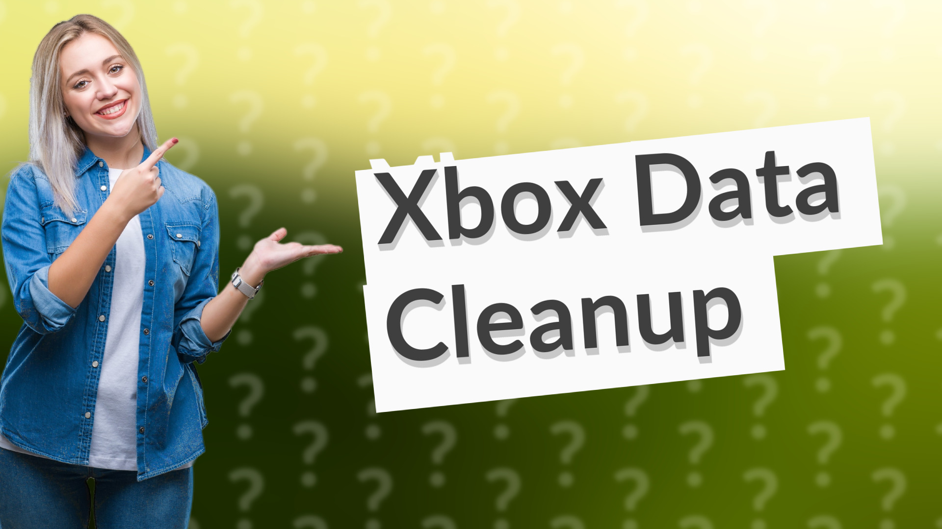 Xbox Data Cleanup