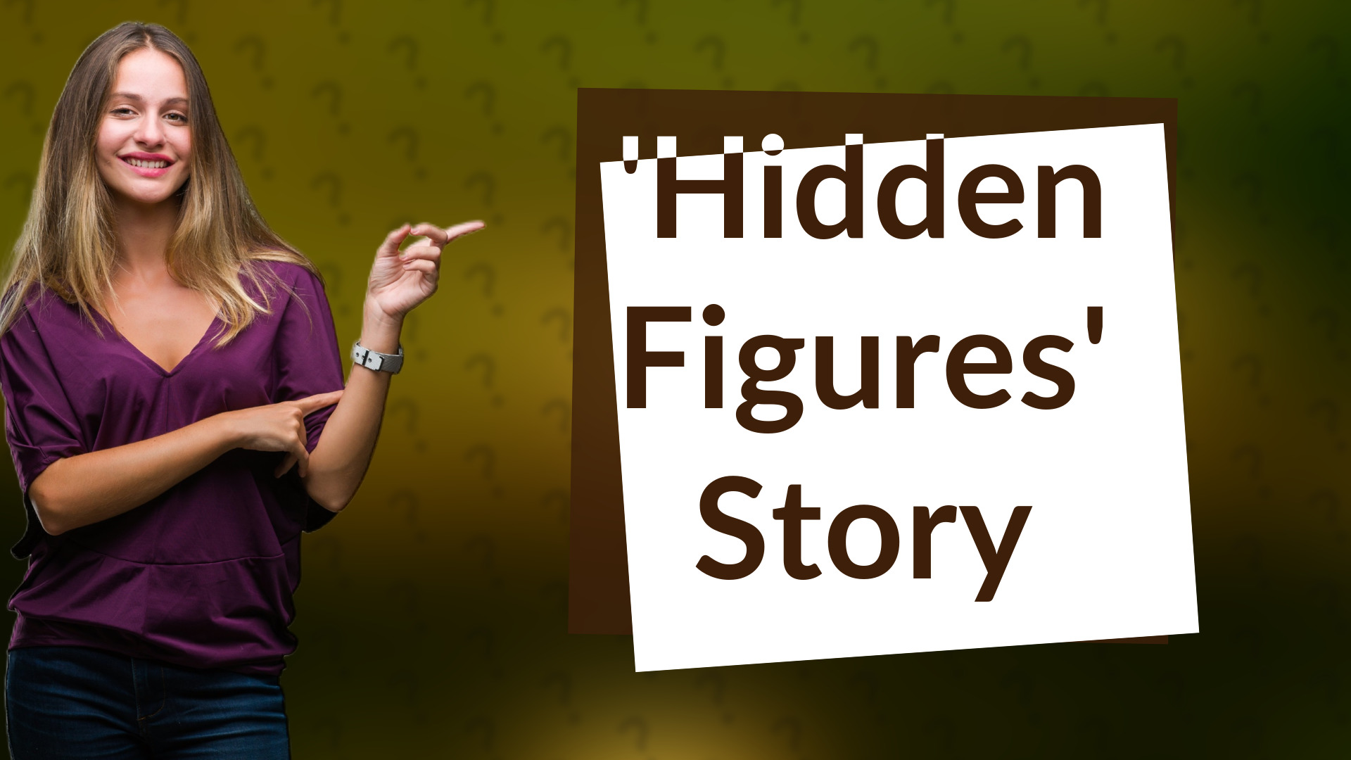 'Hidden Figures' Story