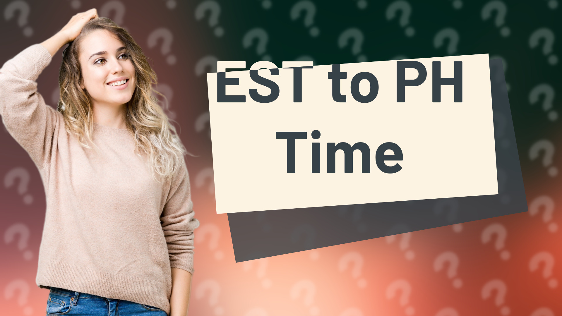 EST to PH Time