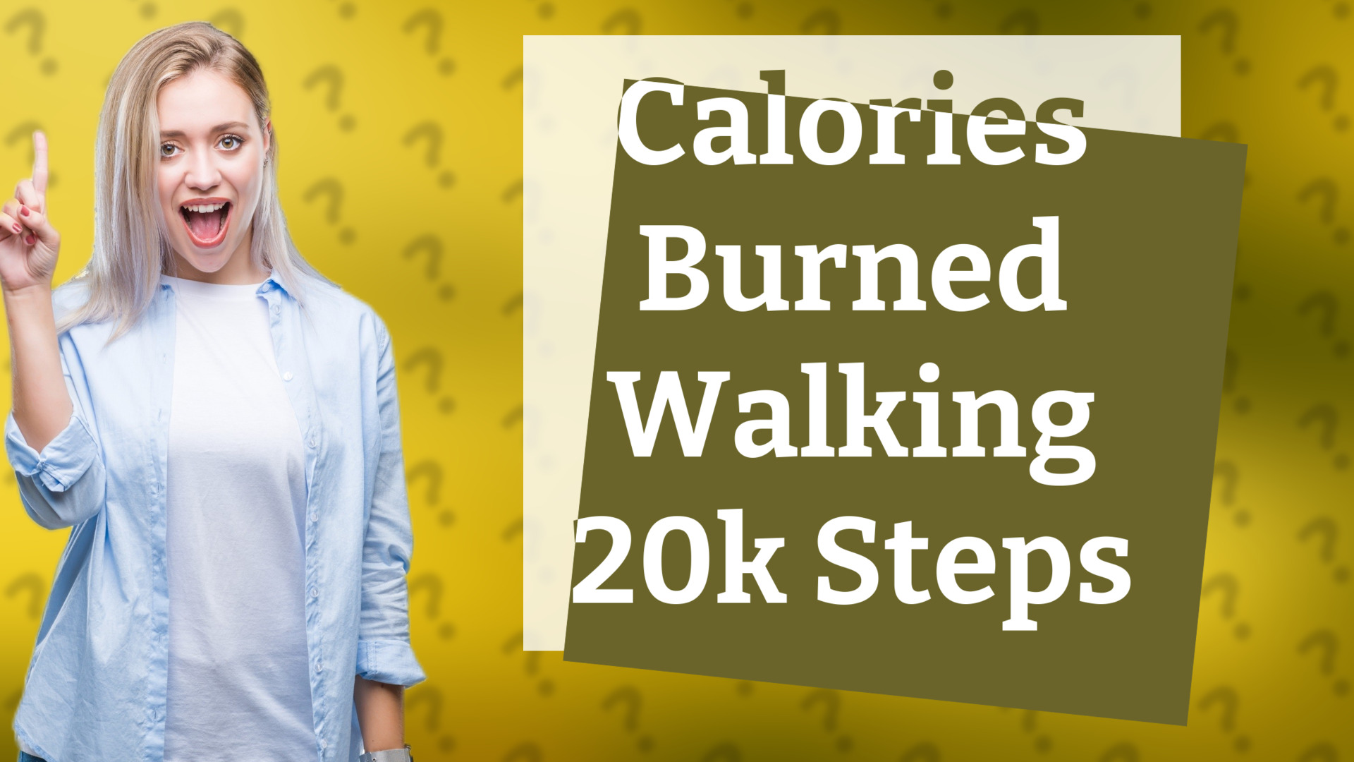 Calories Burned Walking 20k Steps